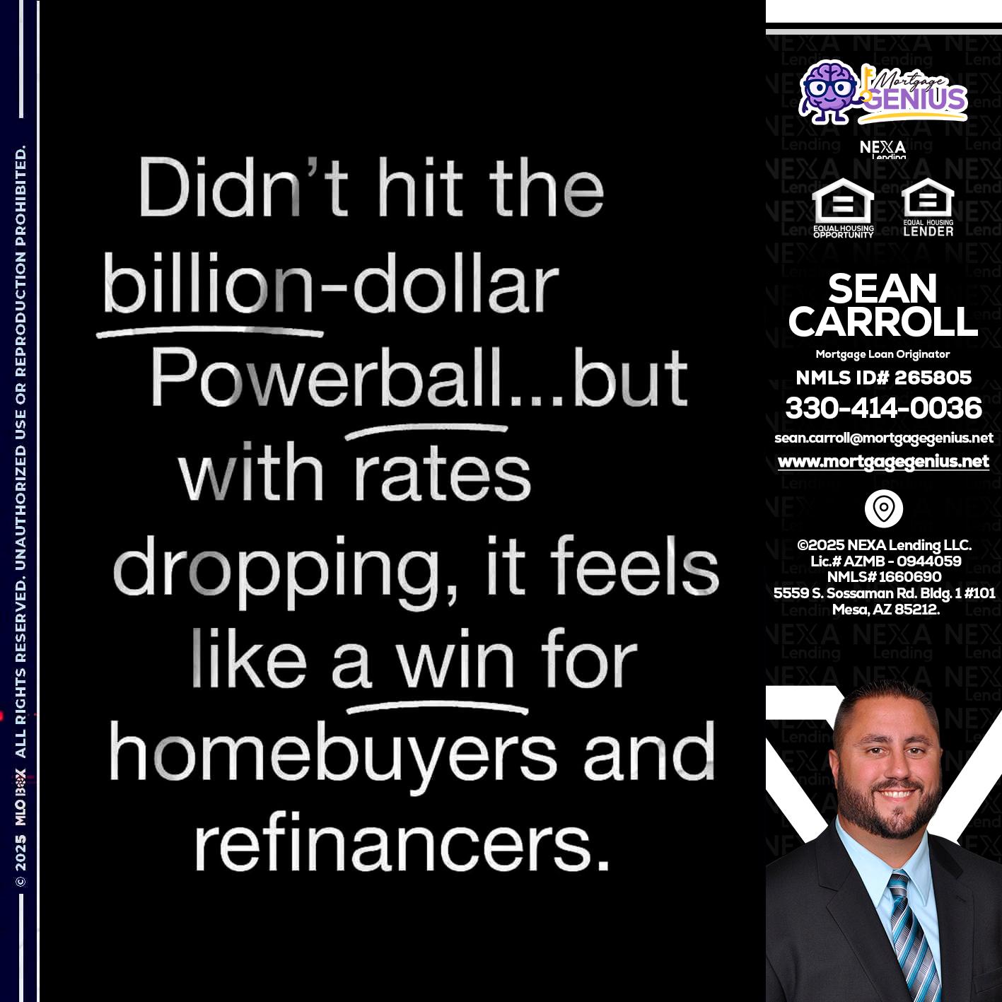 DIDNT HIT - Sean Carroll -Mortgage Loan Originator