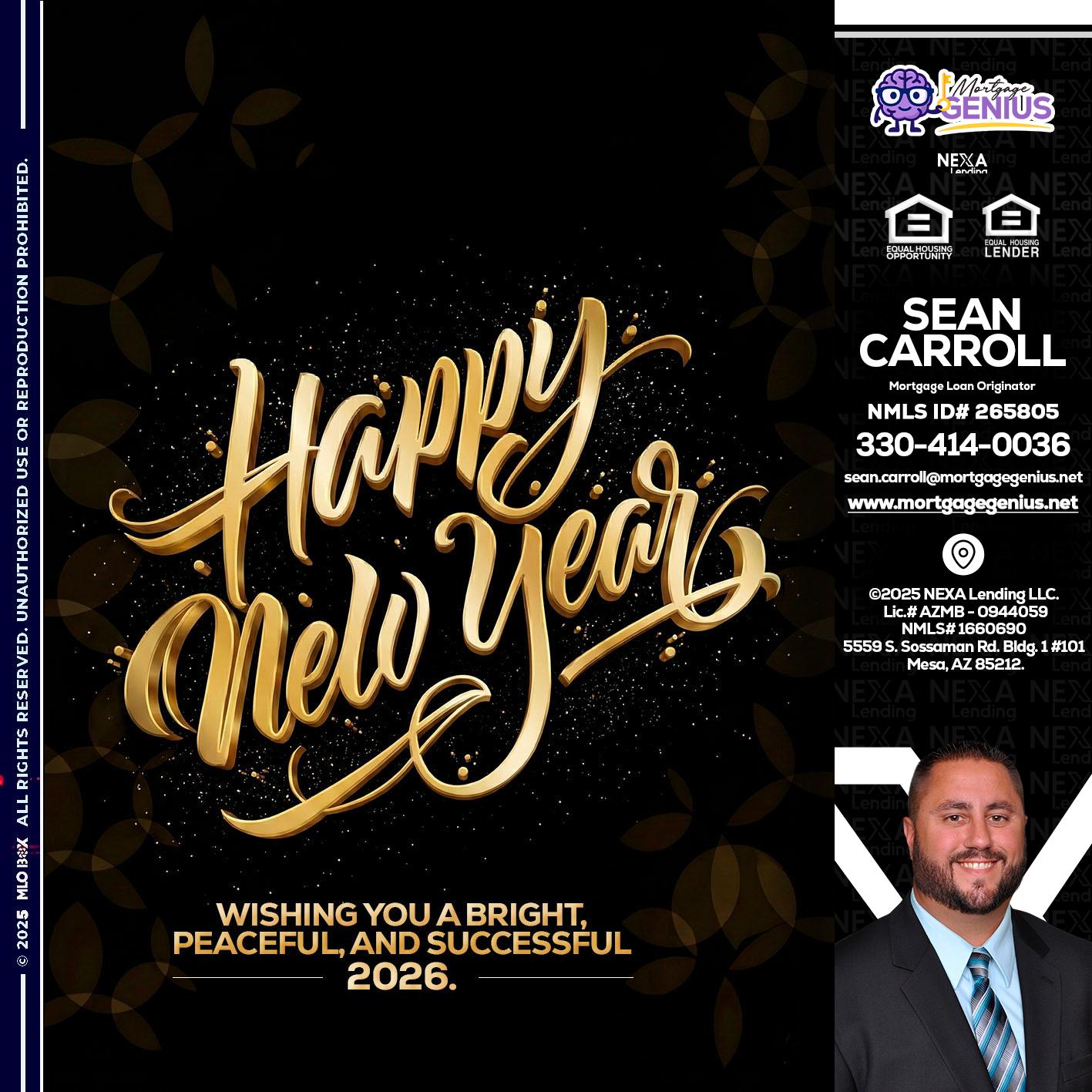 HAPPY NEW YEAR - Sean Carroll -Mortgage Loan Originator