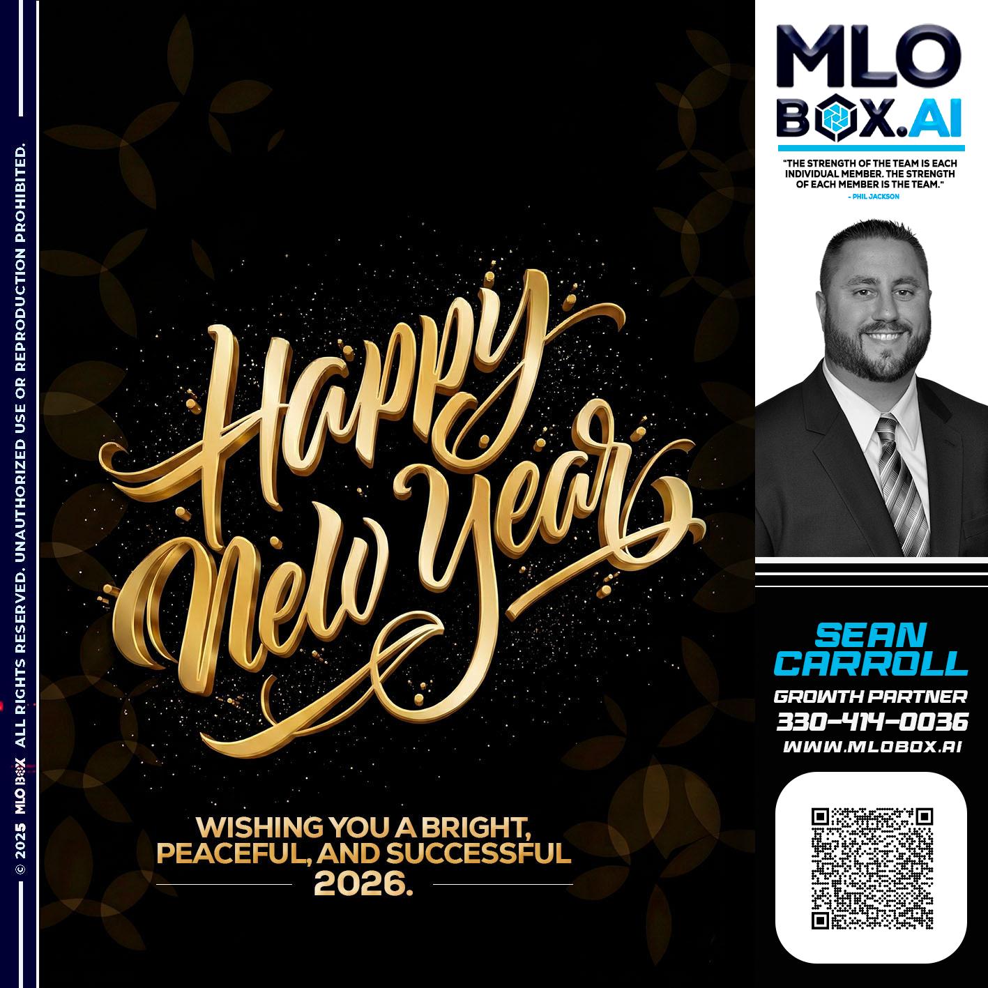 HAPPY NEW YEAR - Sean Carroll -Mortgage Loan Originator