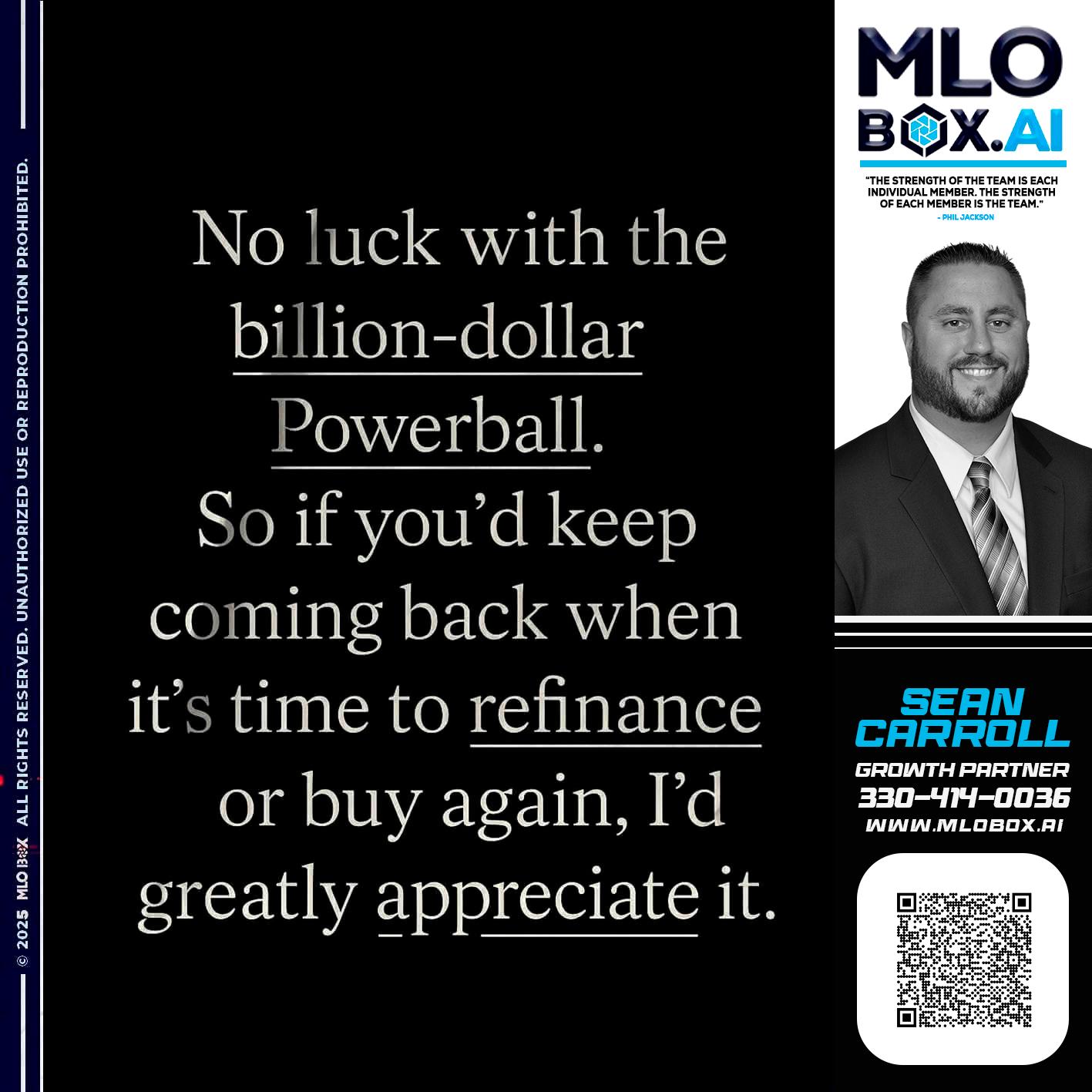 NO LUCK - Sean Carroll -Mortgage Loan Originator