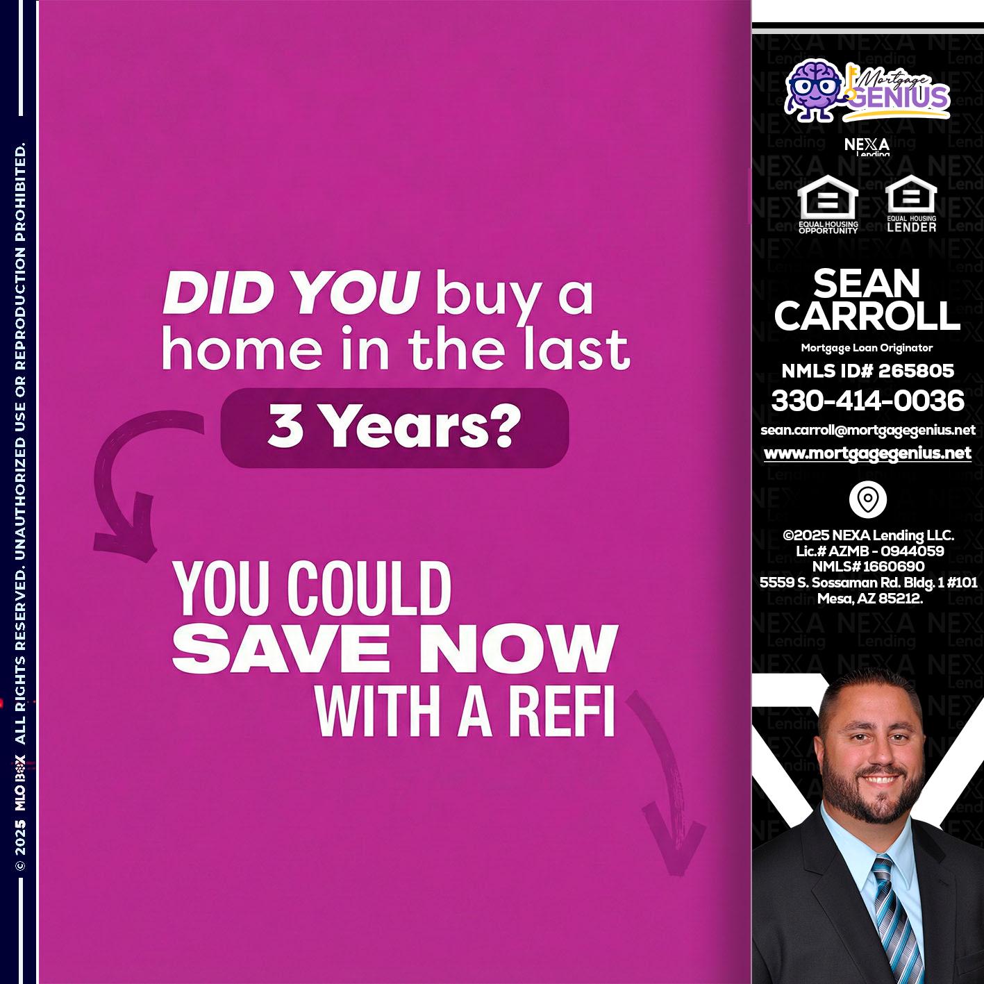 did you - Sean Carroll -Mortgage Loan Originator