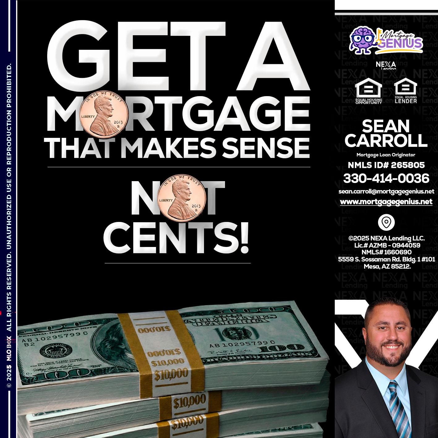 get a mortgage - Sean Carroll -Mortgage Loan Originator