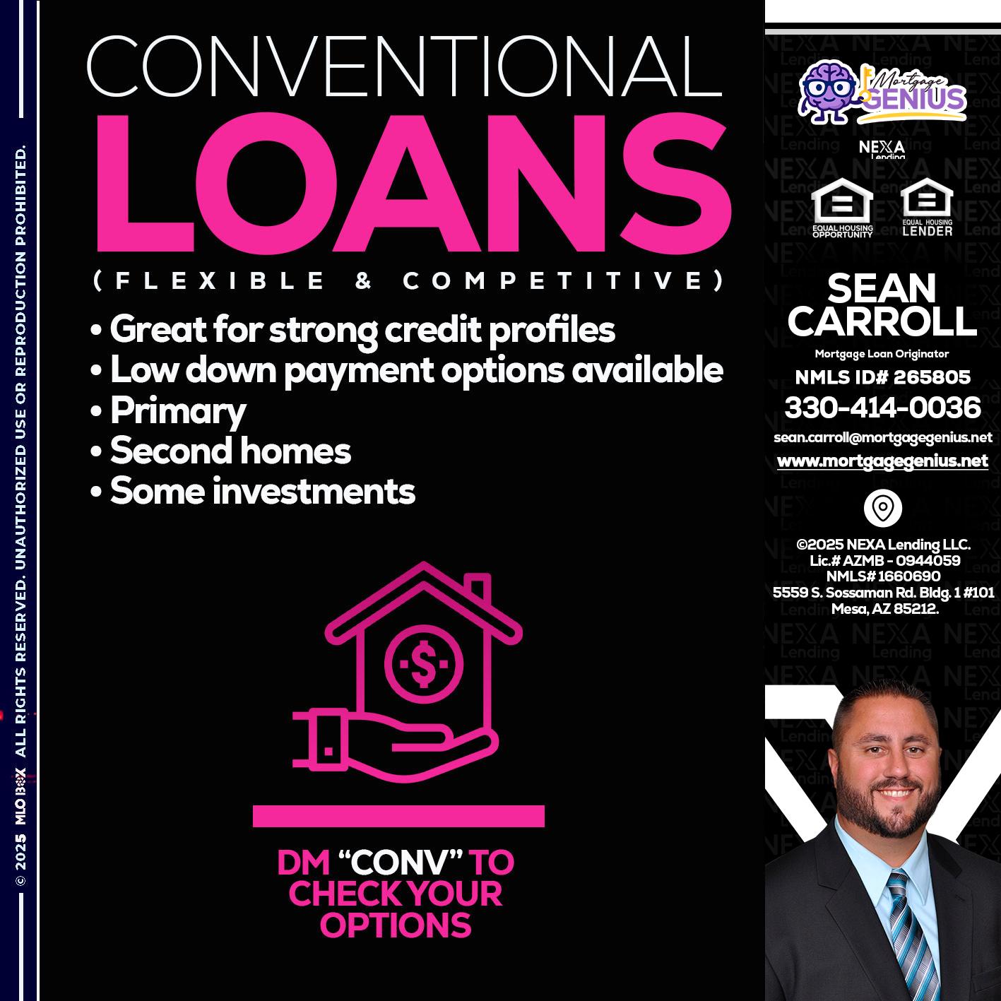 CONVENTIONAL LOANS - Sean Carroll -Mortgage Loan Originator