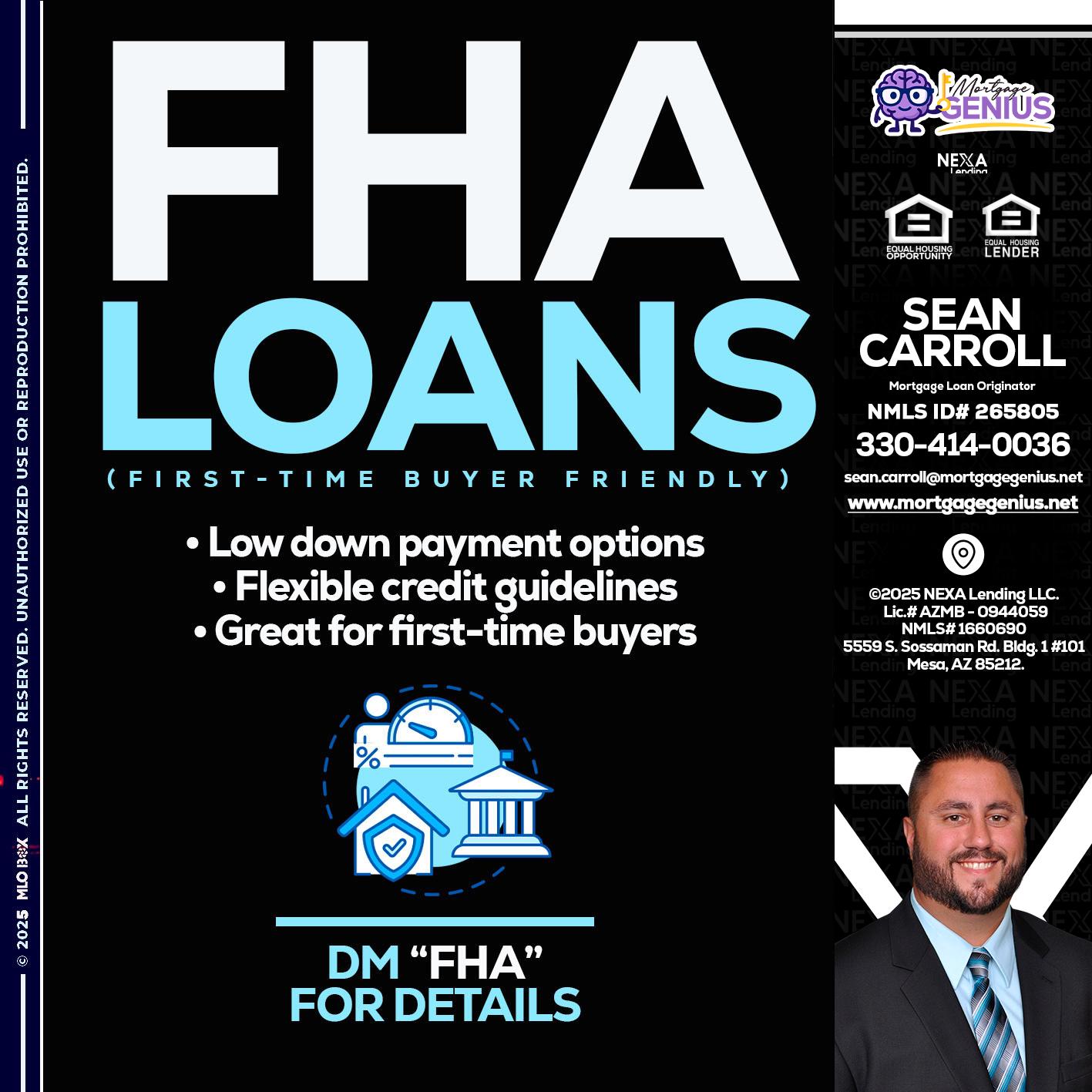 FHA LOANS - Sean Carroll -Mortgage Loan Originator