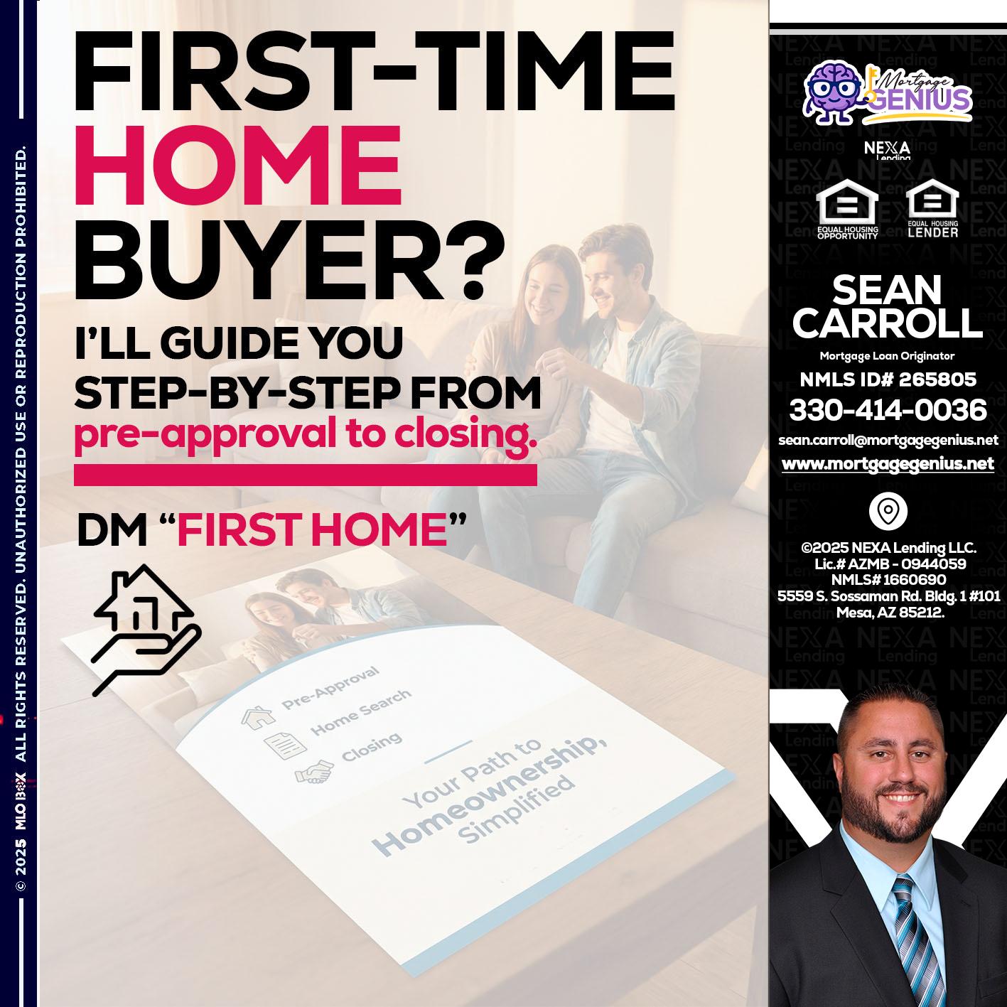 first time home buyer - Sean Carroll -Mortgage Loan Originator