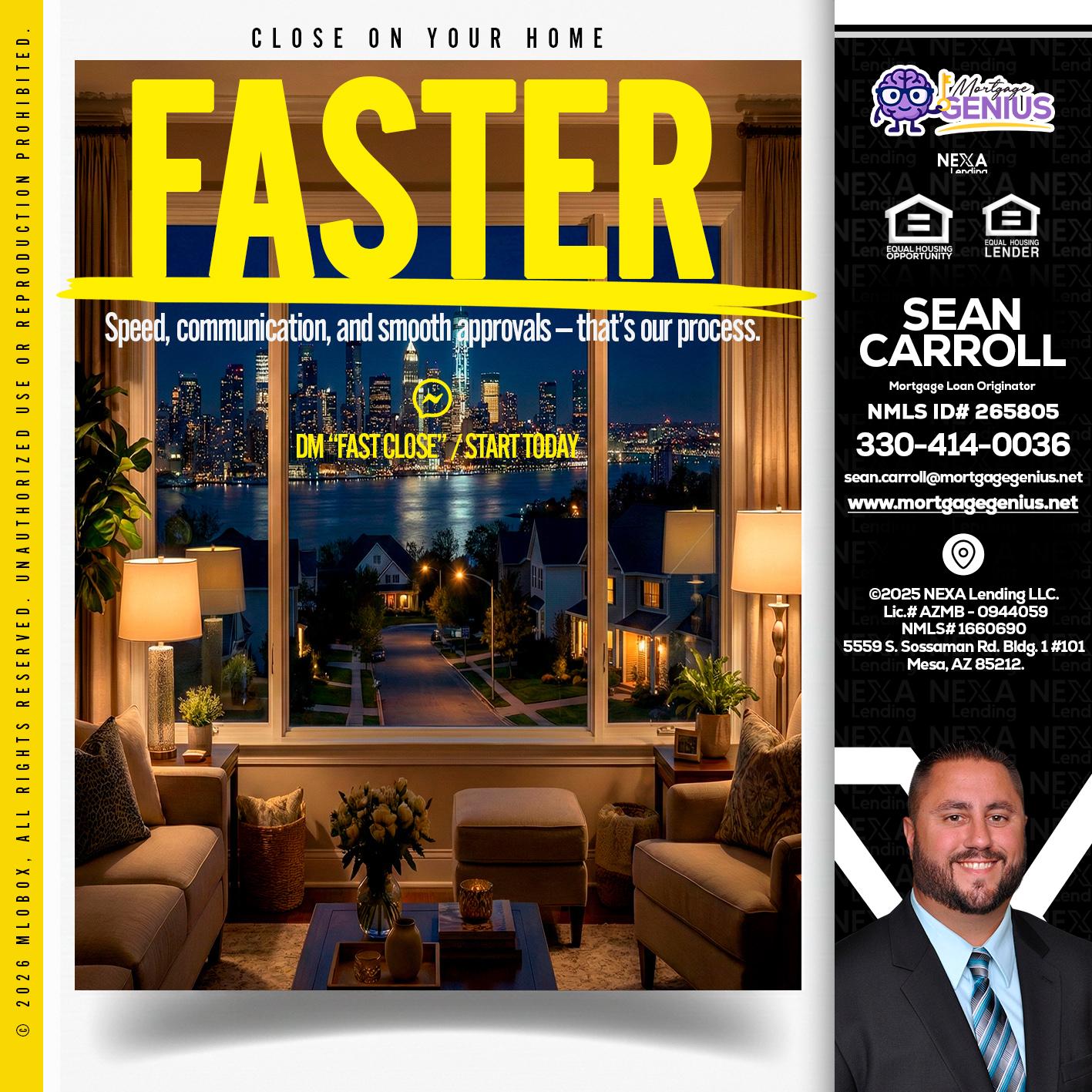 FASTER - Sean Carroll -Mortgage Loan Originator
