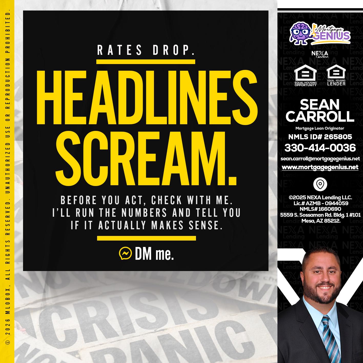 HEADLINES SCREAM - Sean Carroll -Mortgage Loan Originator