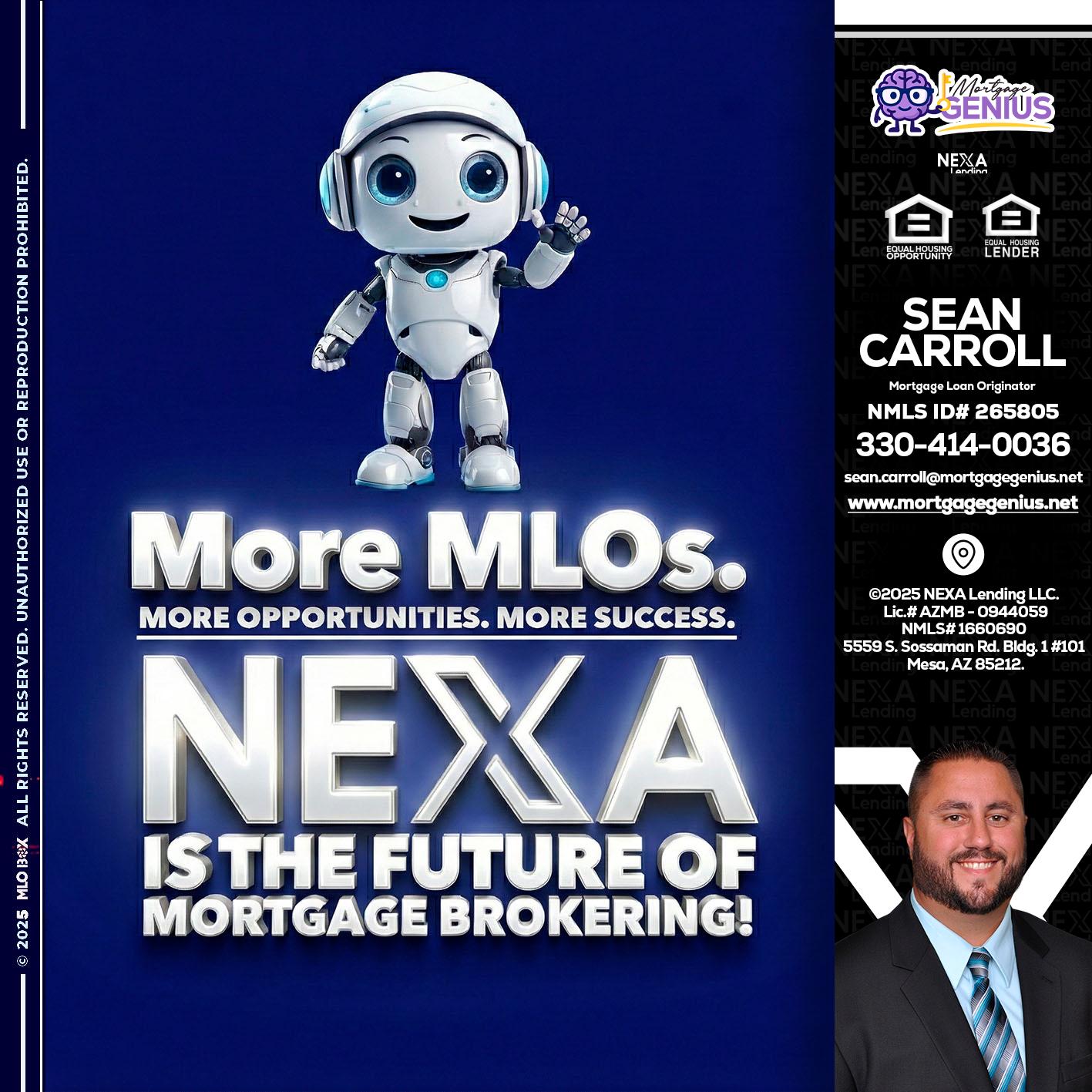 MORE MLOs - Sean Carroll -Mortgage Loan Originator