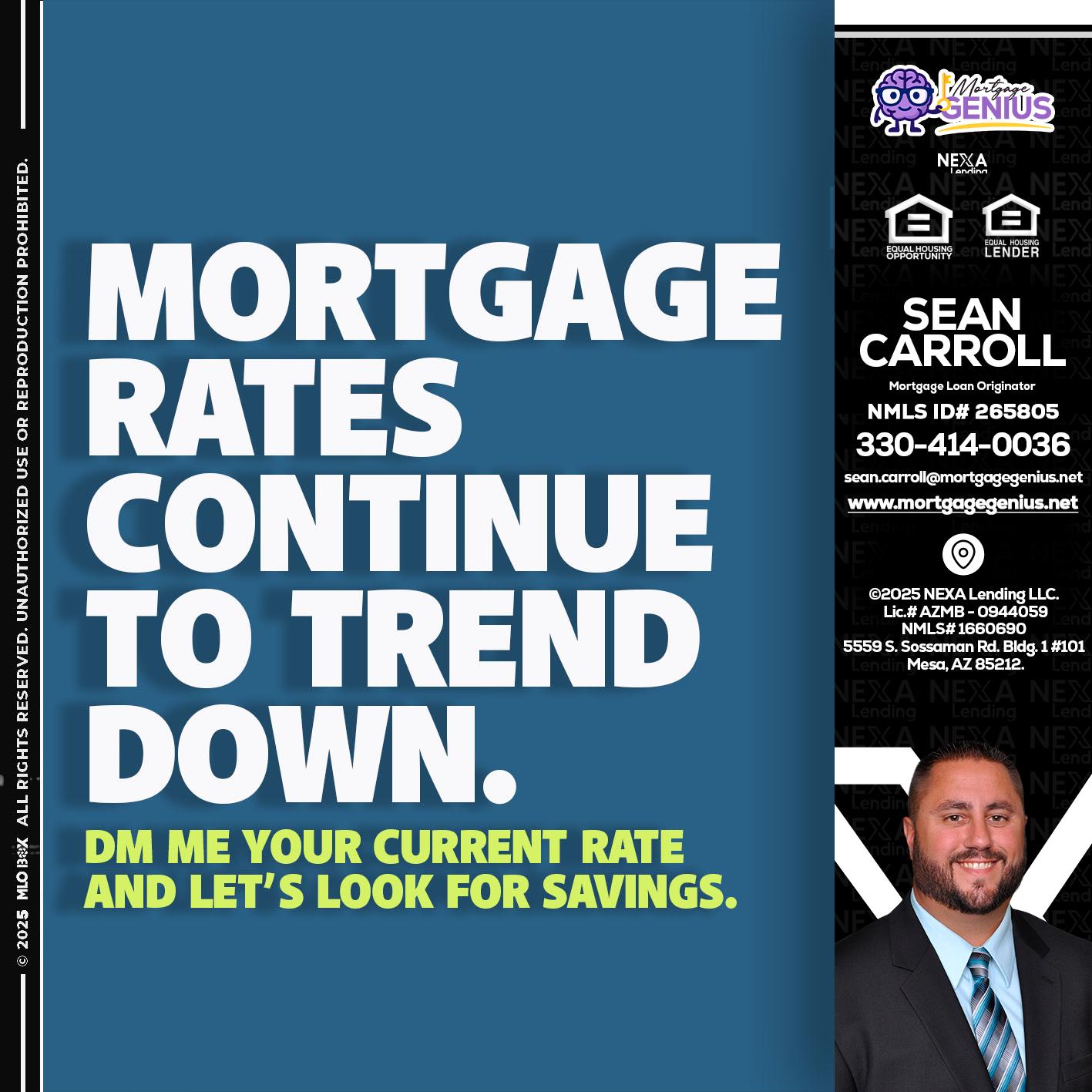 MORTGAGE RATES - Sean Carroll -Mortgage Loan Originator