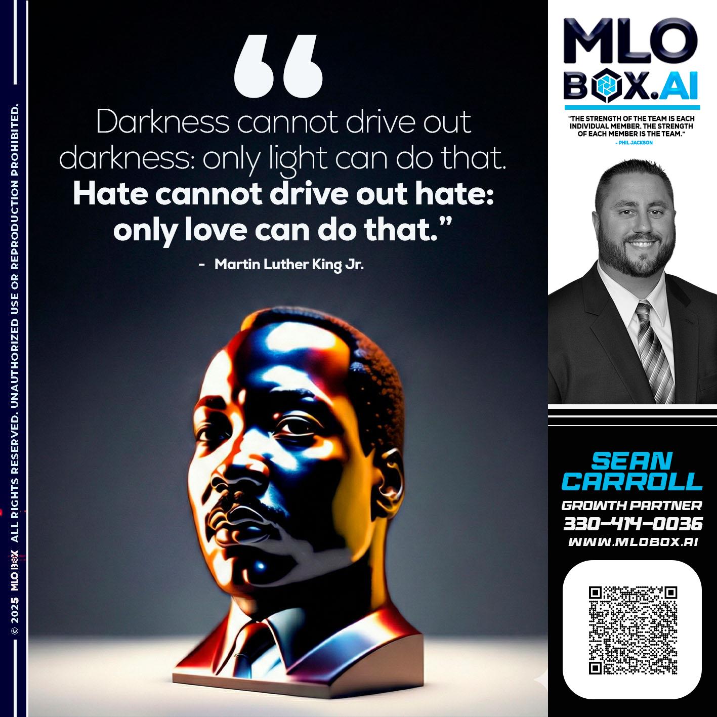 MLK DAY - Sean Carroll -Mortgage Loan Originator