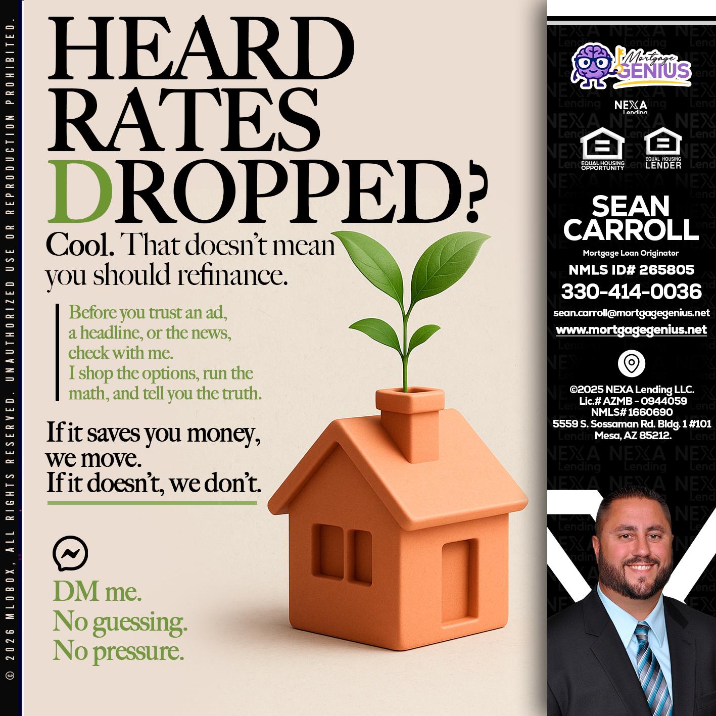HEARD RATES - Sean Carroll -Mortgage Loan Originator
