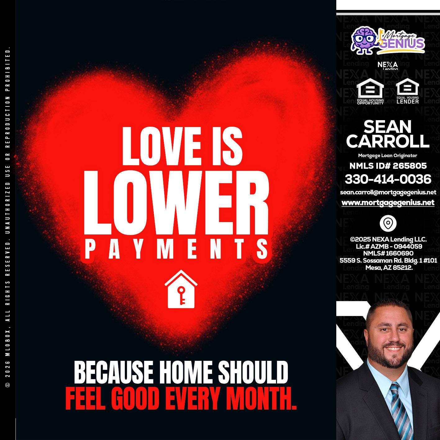 LOVE IS LOWER - Sean Carroll -Mortgage Loan Originator