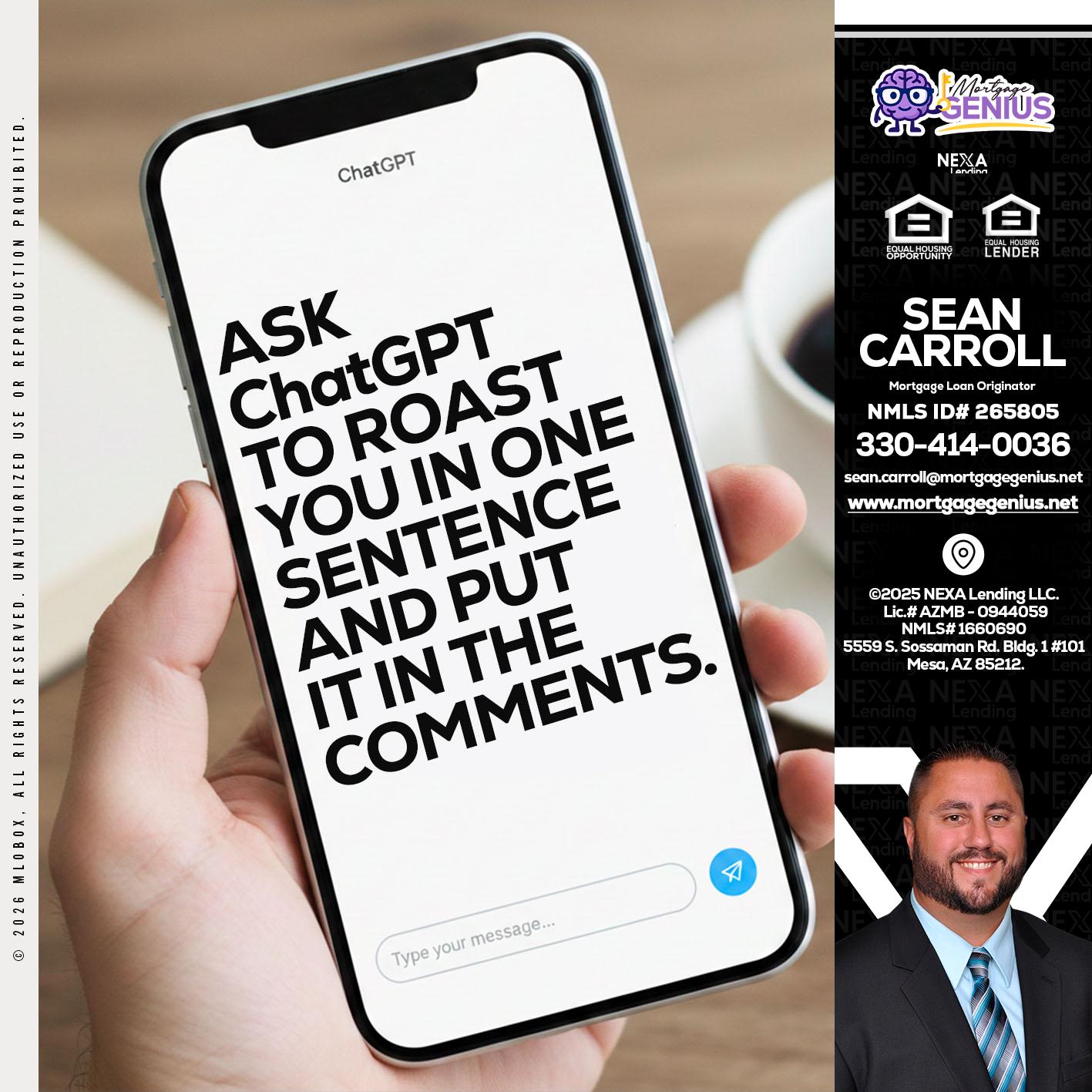 ask chatgpt - Sean Carroll -Mortgage Loan Originator