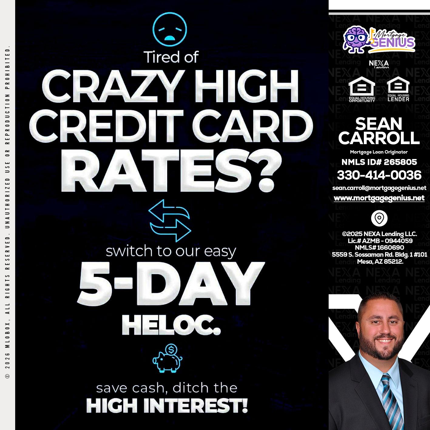CRAZY HIGH - Sean Carroll -Mortgage Loan Originator