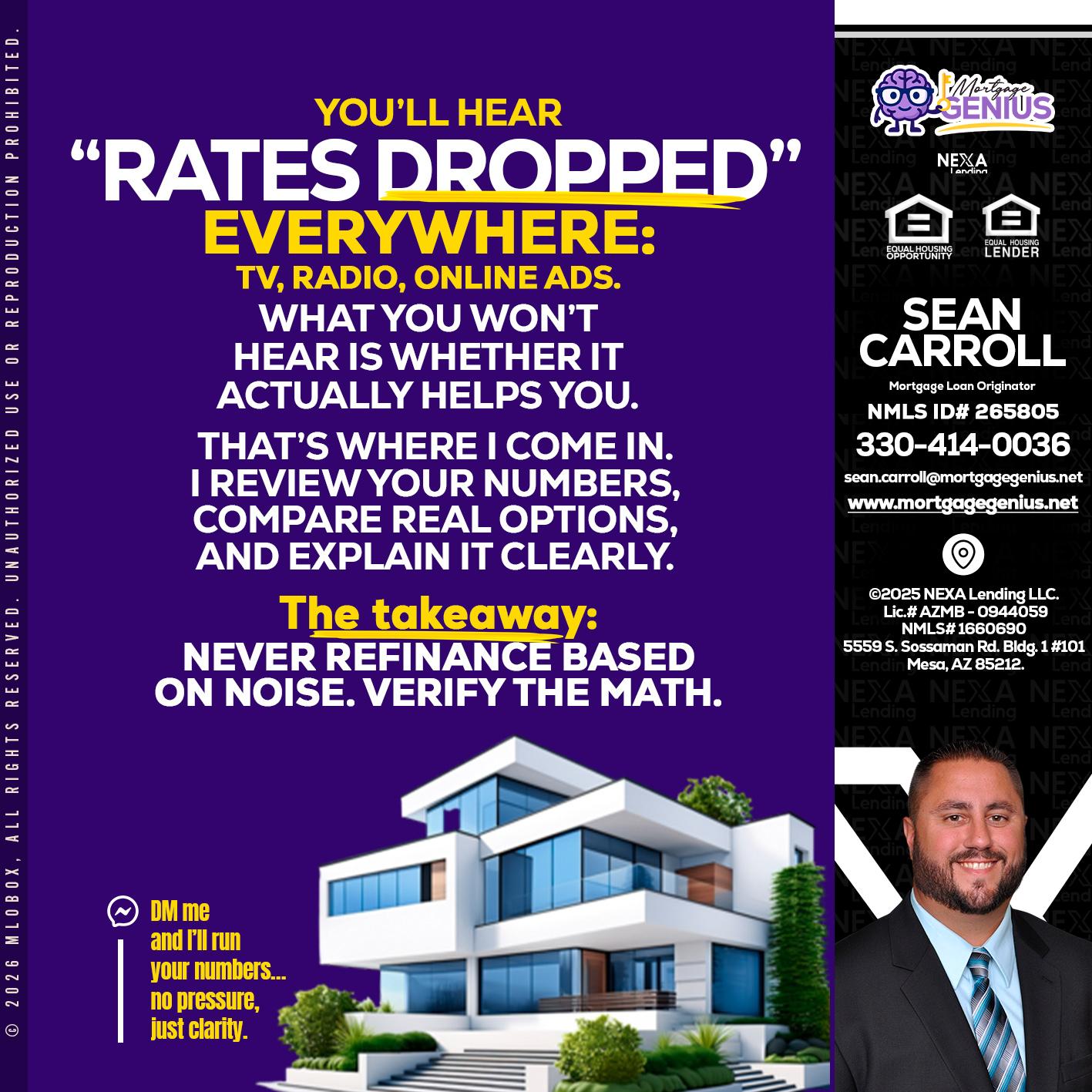 RATES DOPPED - Sean Carroll -Mortgage Loan Originator