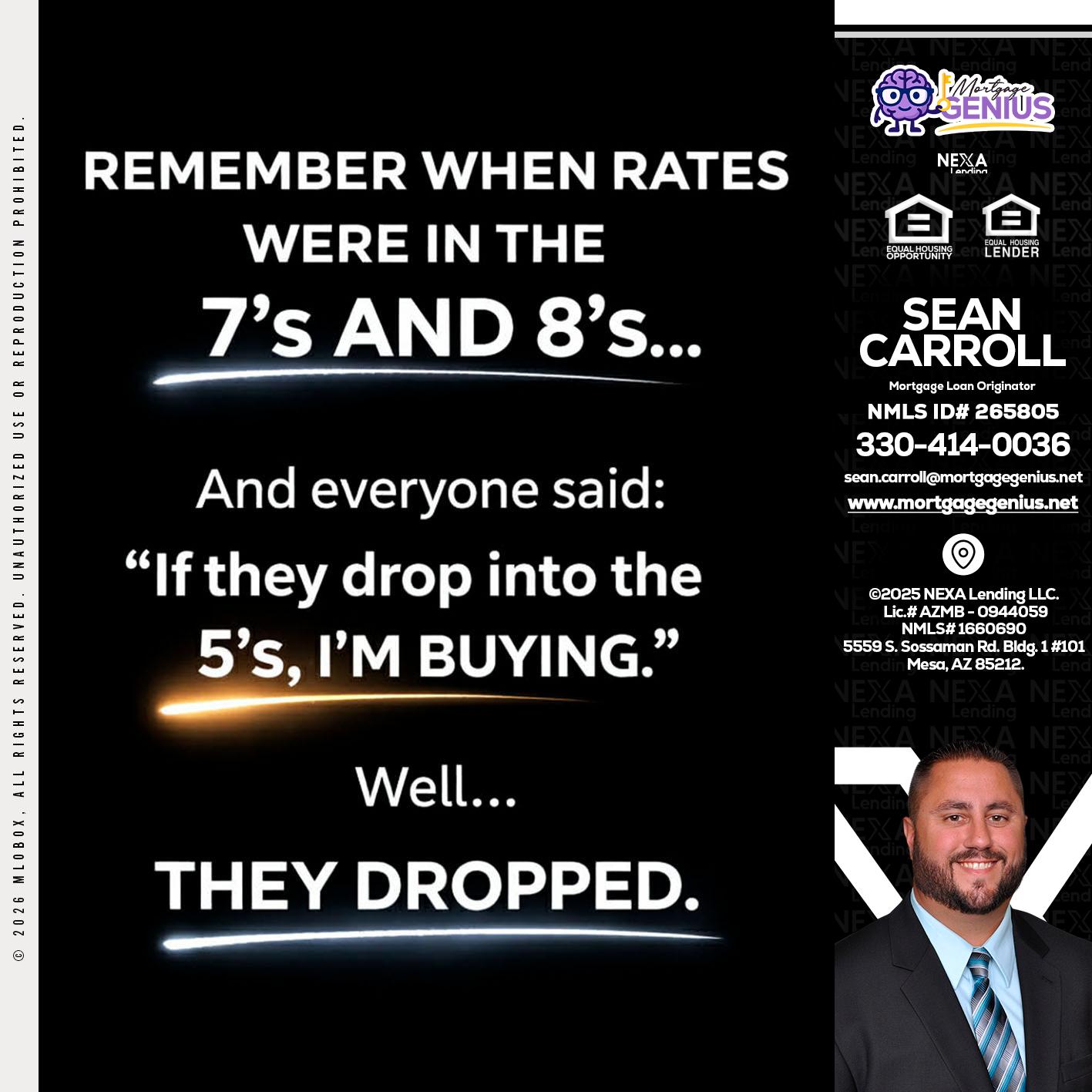 REMEMBER WHEN - Sean Carroll -Mortgage Loan Originator