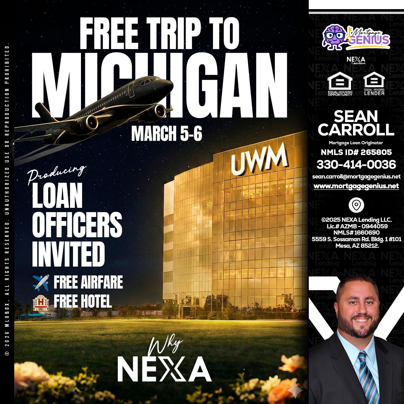 free Michigan trip - Sean Carroll -Mortgage Loan Originator