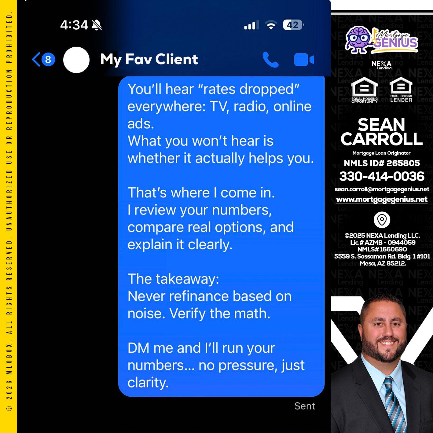 MY FAV CLIENT - Sean Carroll -Mortgage Loan Originator