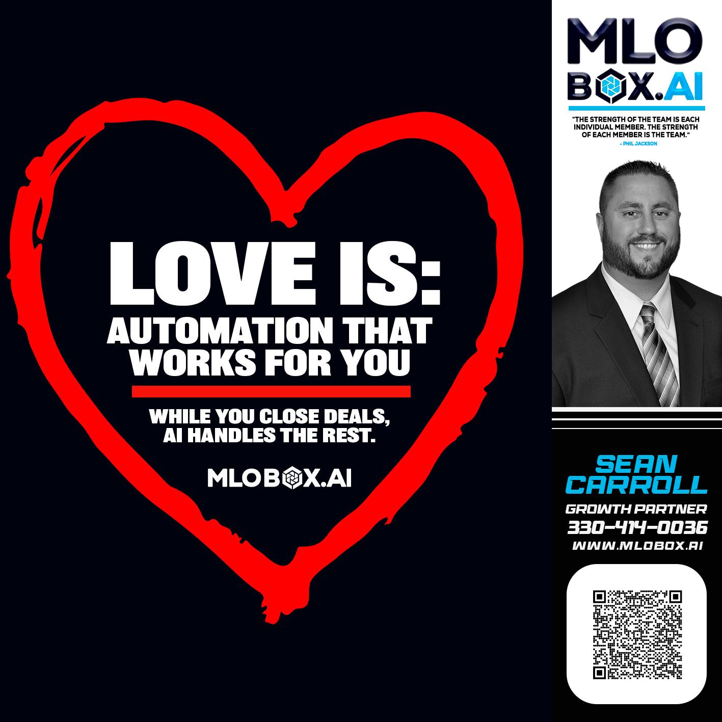 love is - Sean Carroll -Mortgage Loan Originator