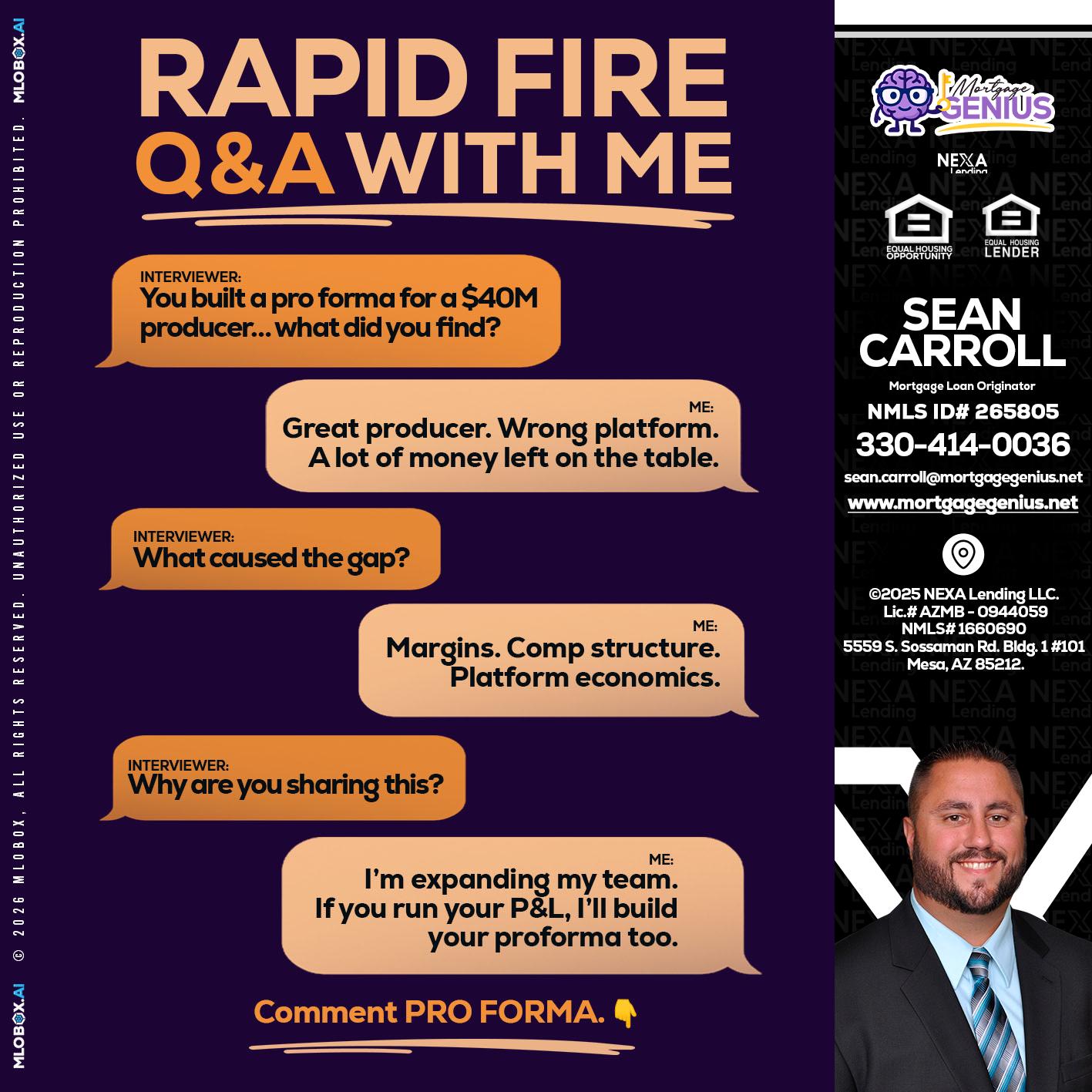 RAPID FIRE - Sean Carroll -Mortgage Loan Originator