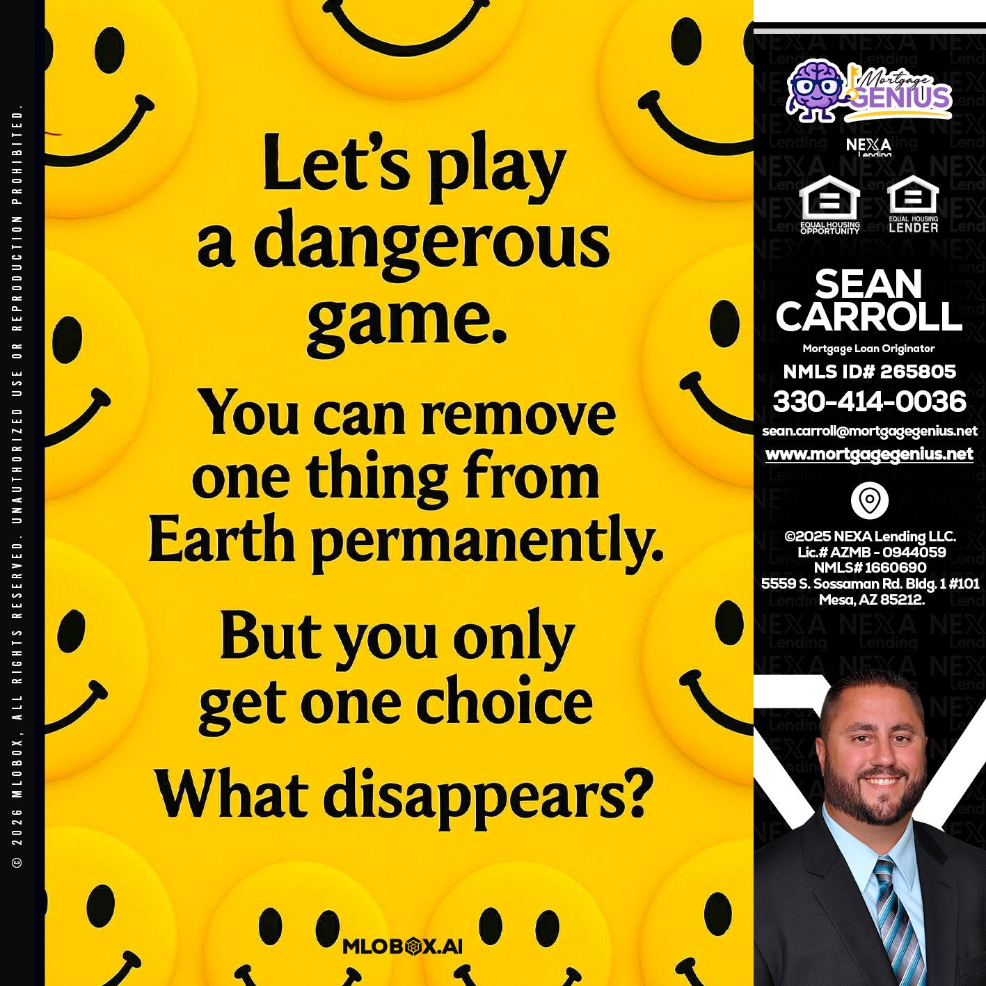 LETS PLAY - Sean Carroll -Mortgage Loan Originator