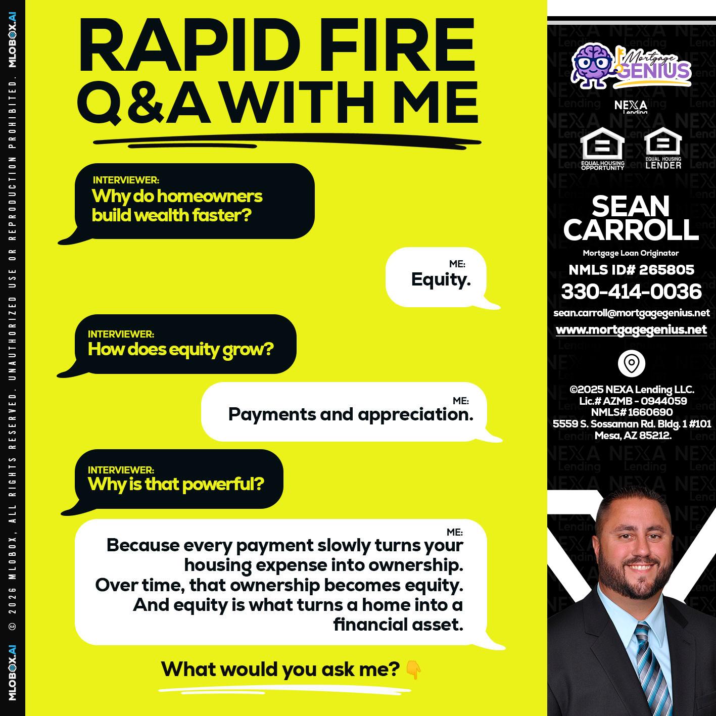 RAPID FIRE Q&A - Sean Carroll -Mortgage Loan Originator