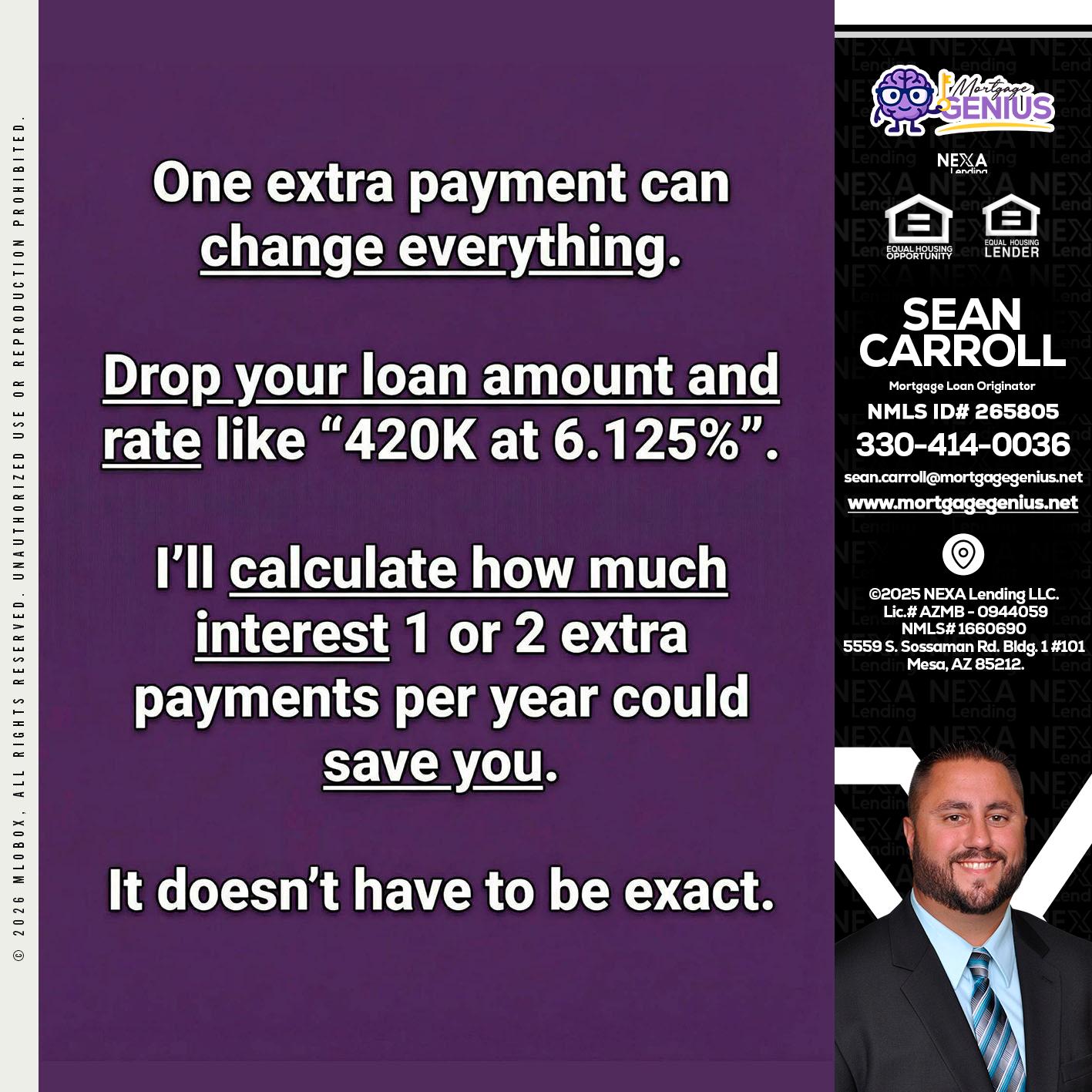 ONE EXTRA - Sean Carroll -Mortgage Loan Originator