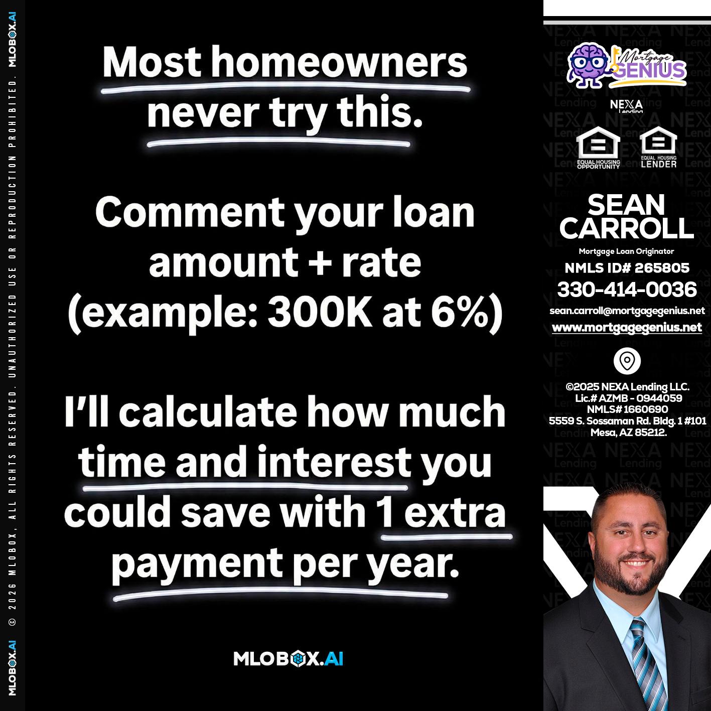 most owners - Sean Carroll -Mortgage Loan Originator