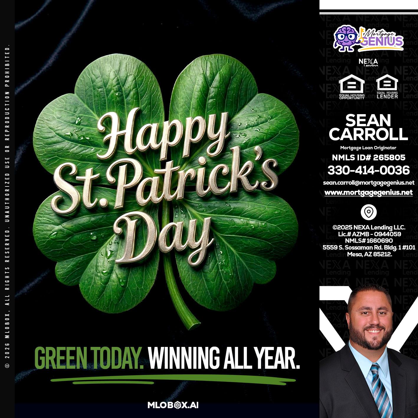 happy st. Patricks day - Sean Carroll -Mortgage Loan Originator