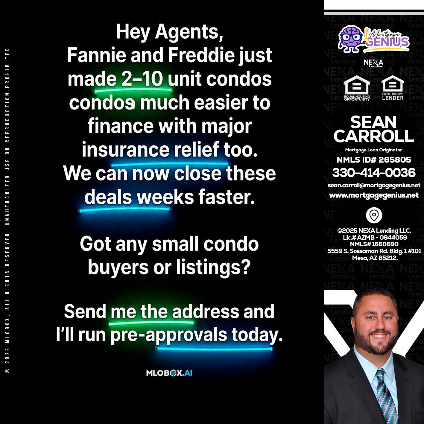 HEY AGENTS - Sean Carroll -Mortgage Loan Originator