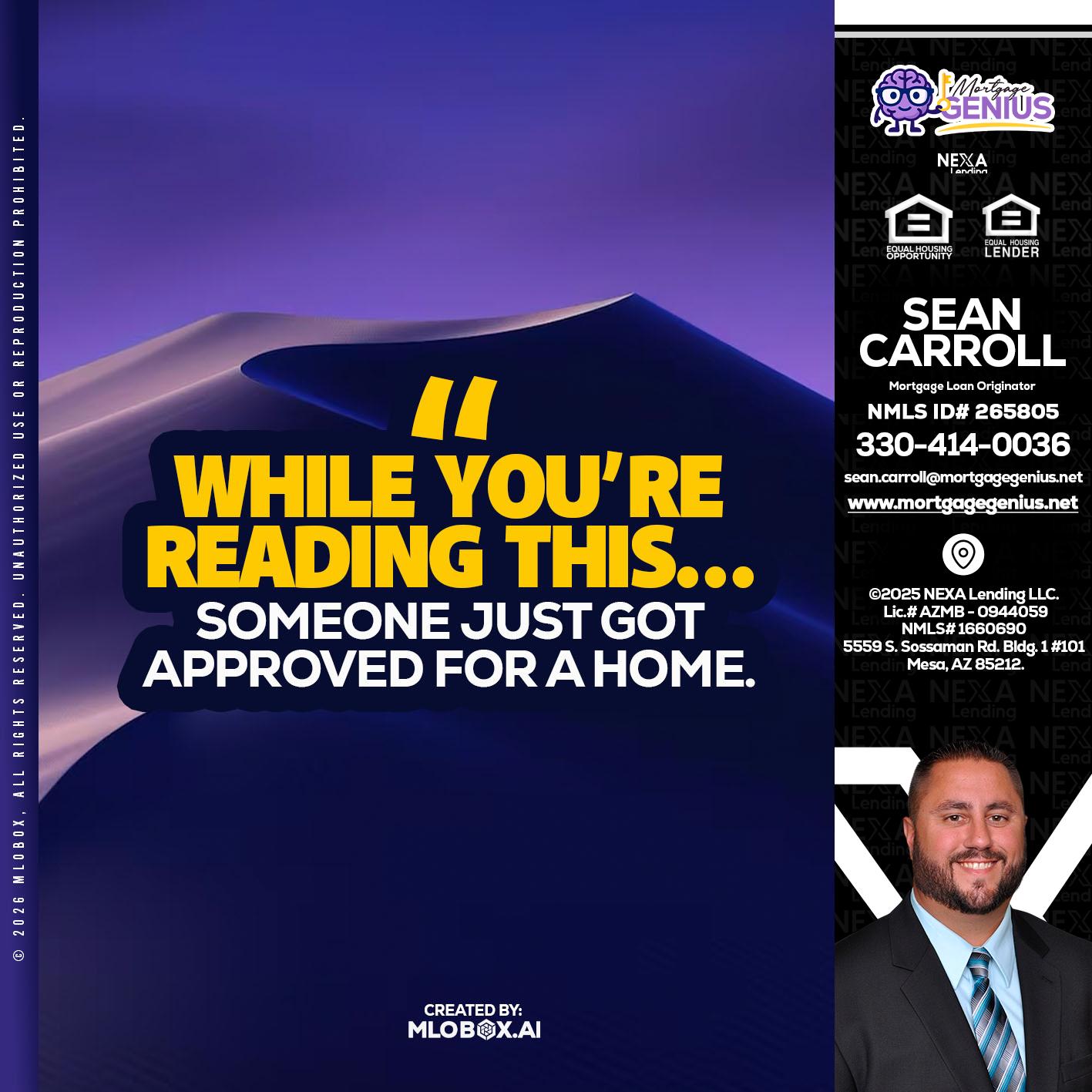 WHILE YOU - Sean Carroll -Mortgage Loan Originator