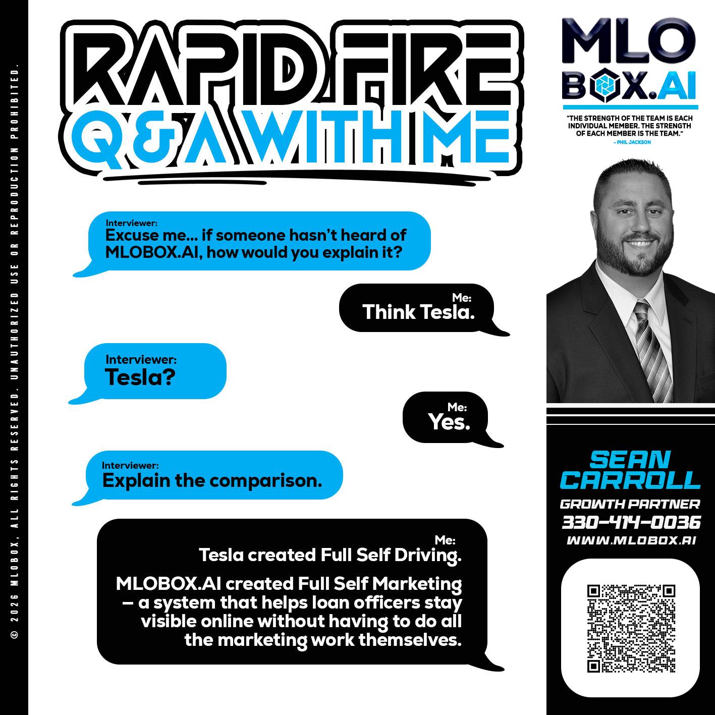 RAPID FIRE Q&A - Sean Carroll -Mortgage Loan Originator