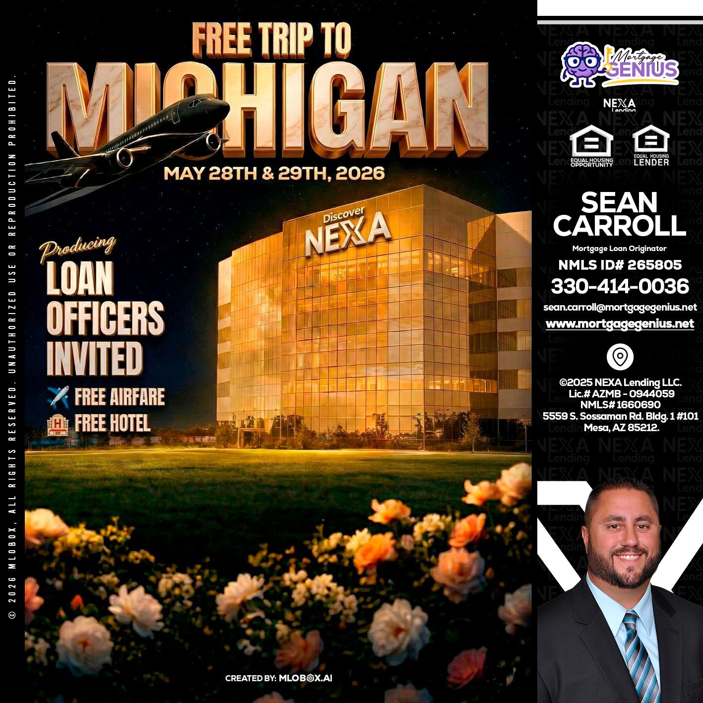 FREE TRIP TO MICHIGAN - Sean Carroll -Mortgage Loan Originator