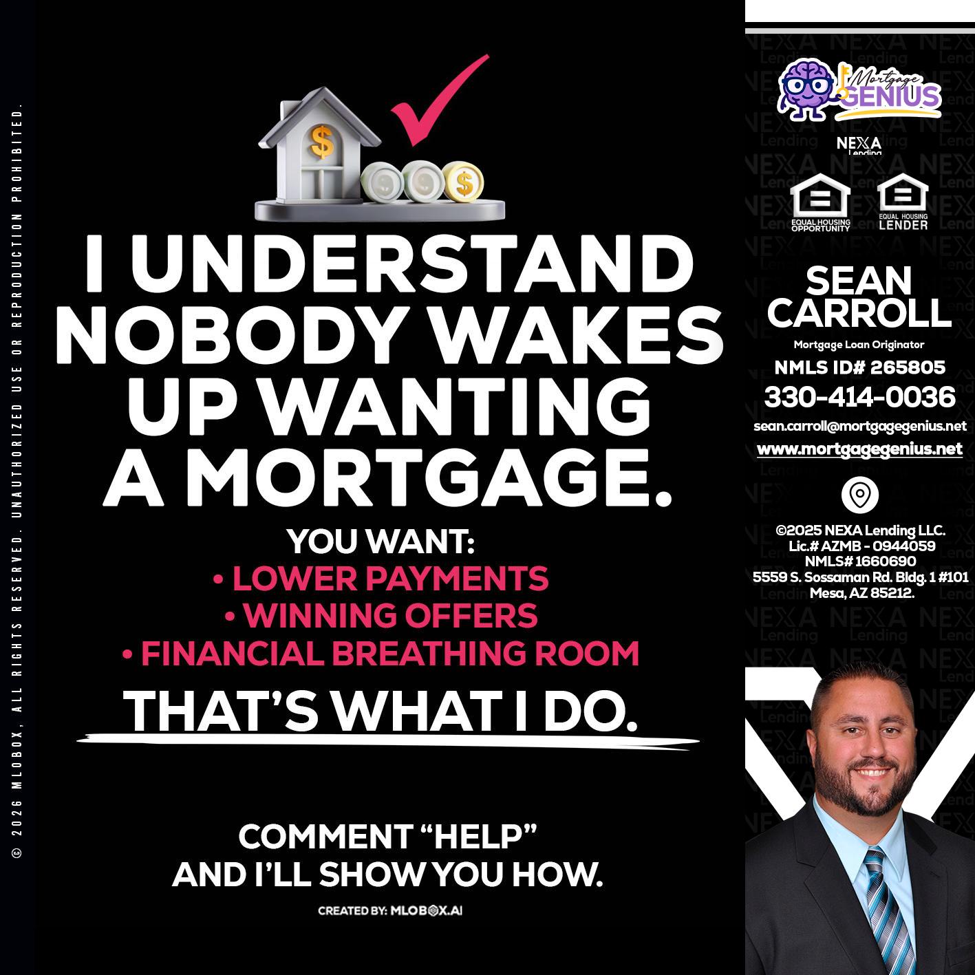 I UNDERSTAND - Sean Carroll -Mortgage Loan Originator