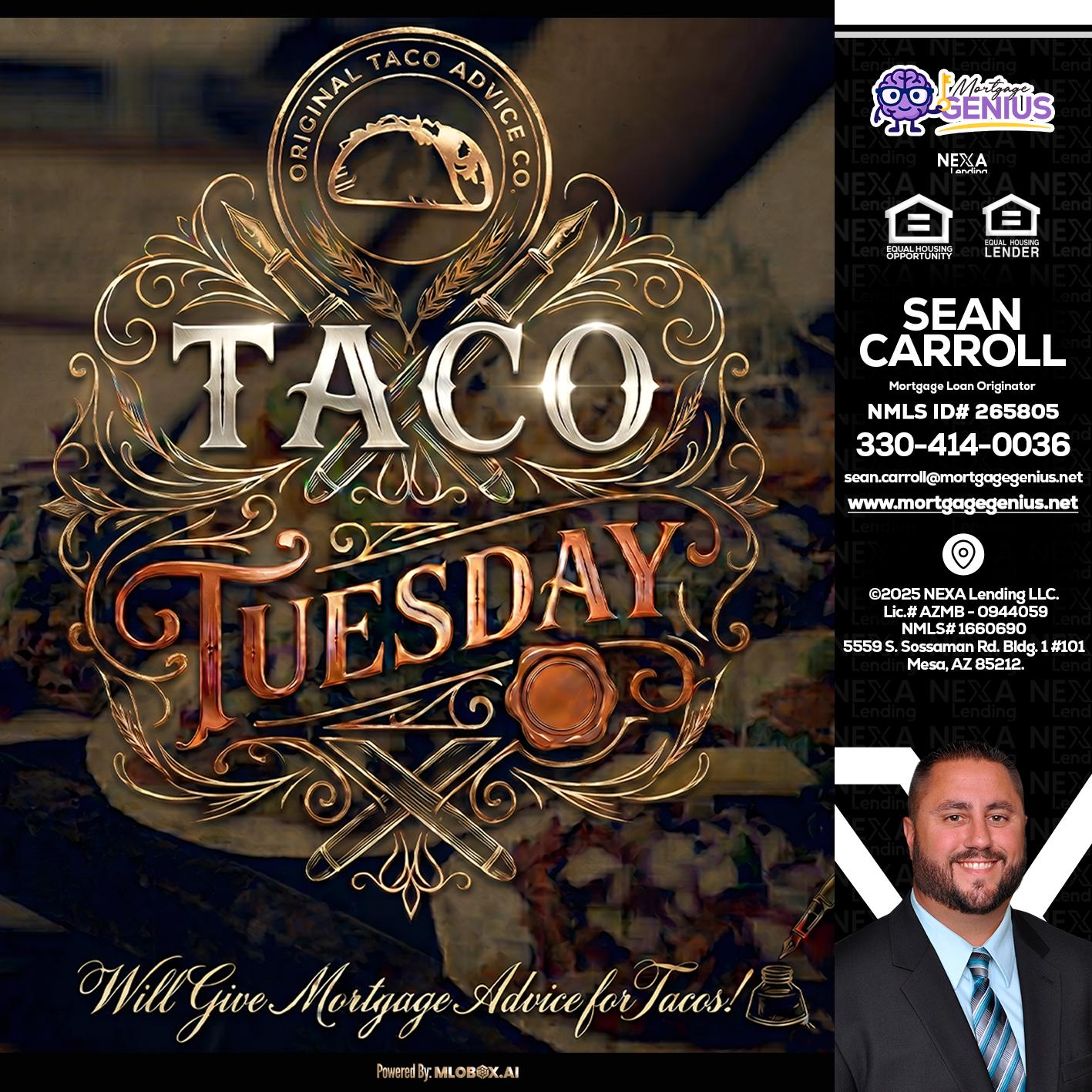 Taco Tuesday - Sean Carroll -Mortgage Loan Originator