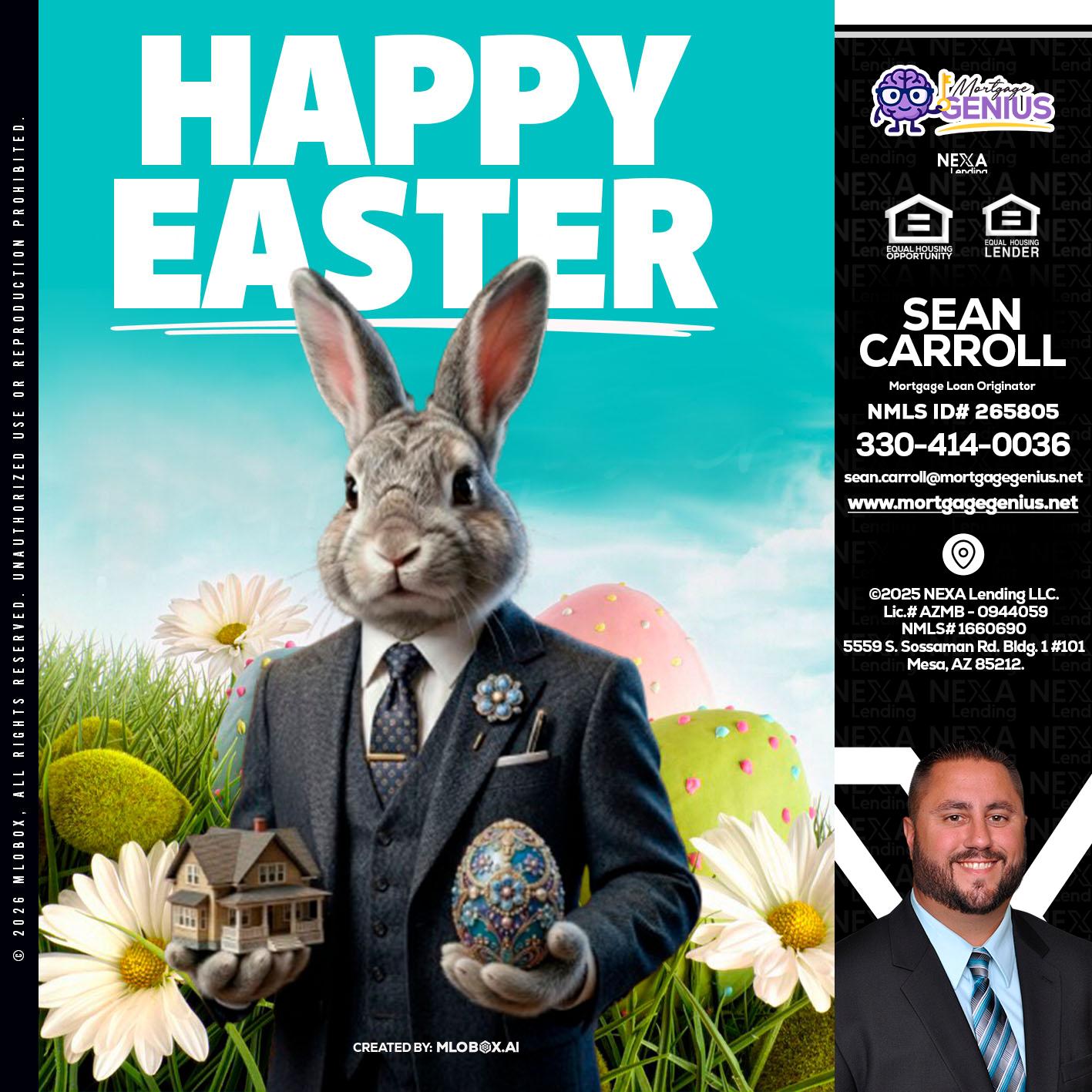 HAPPY EASTER - Sean Carroll -Mortgage Loan Originator