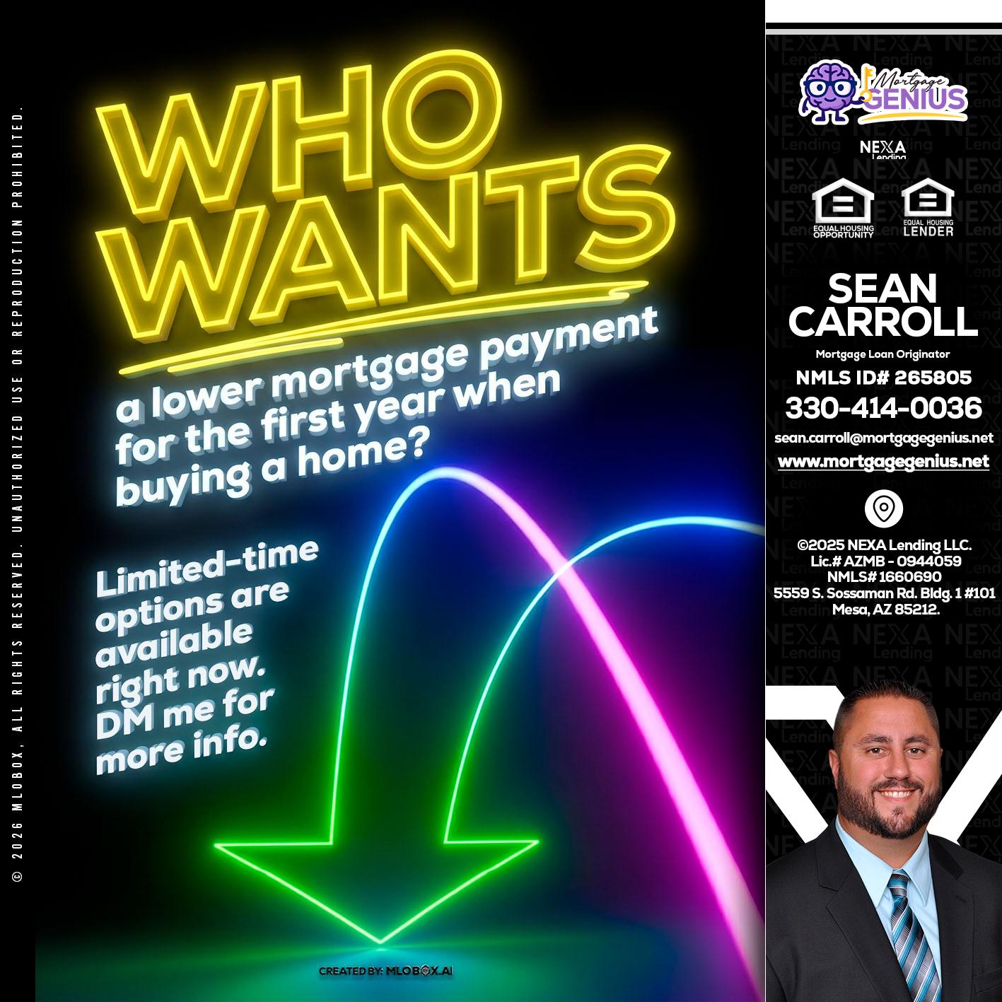 WHO WANTS - Sean Carroll -Mortgage Loan Originator