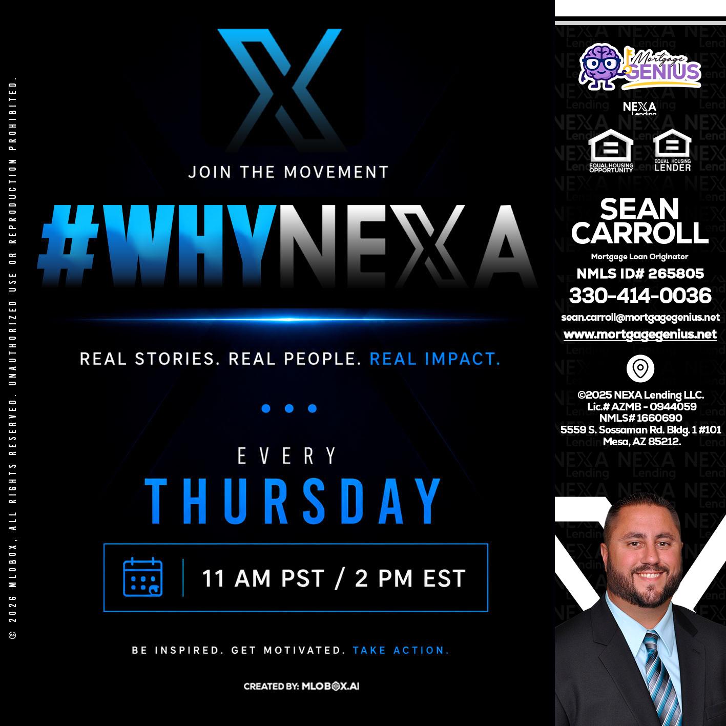 why NEXA - Sean Carroll -Mortgage Loan Originator
