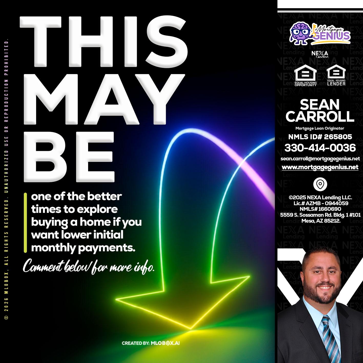 THIS MAY BE - Sean Carroll -Mortgage Loan Originator