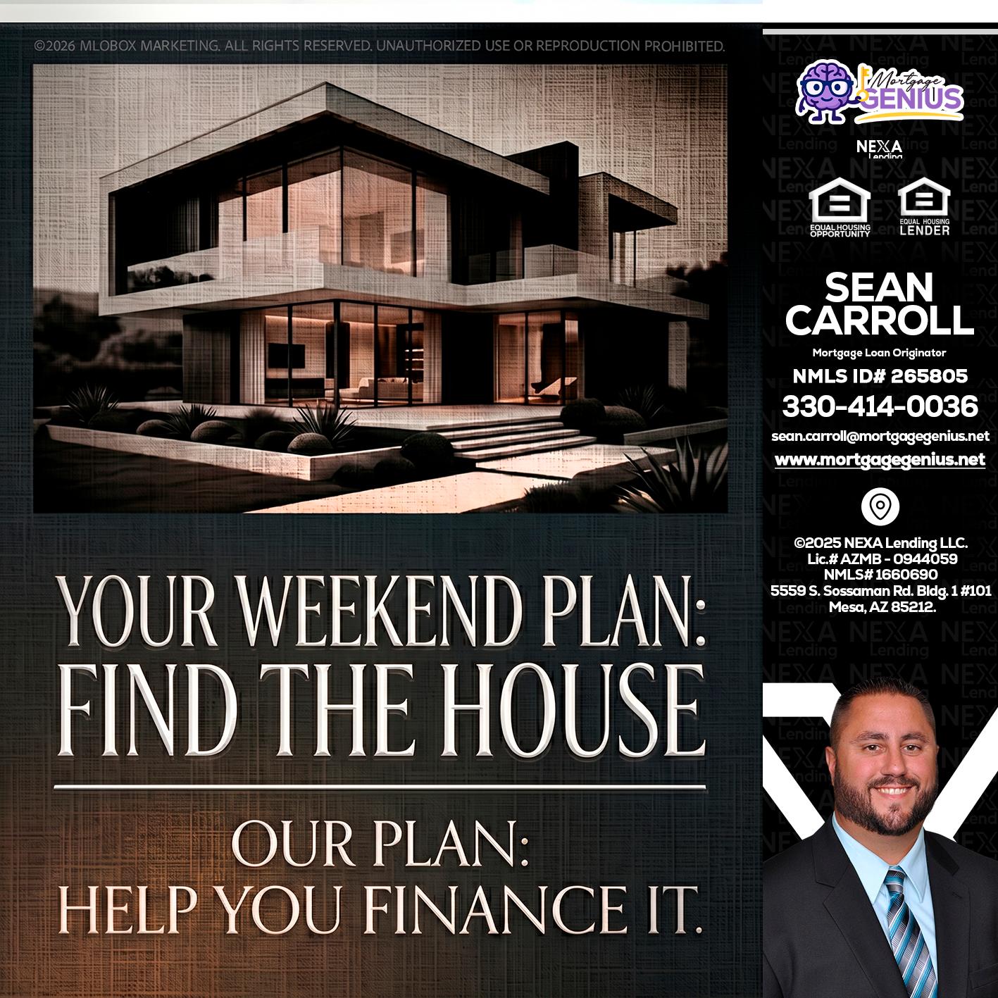 YOUR WEEKEND PLAN - Sean Carroll -Mortgage Loan Originator