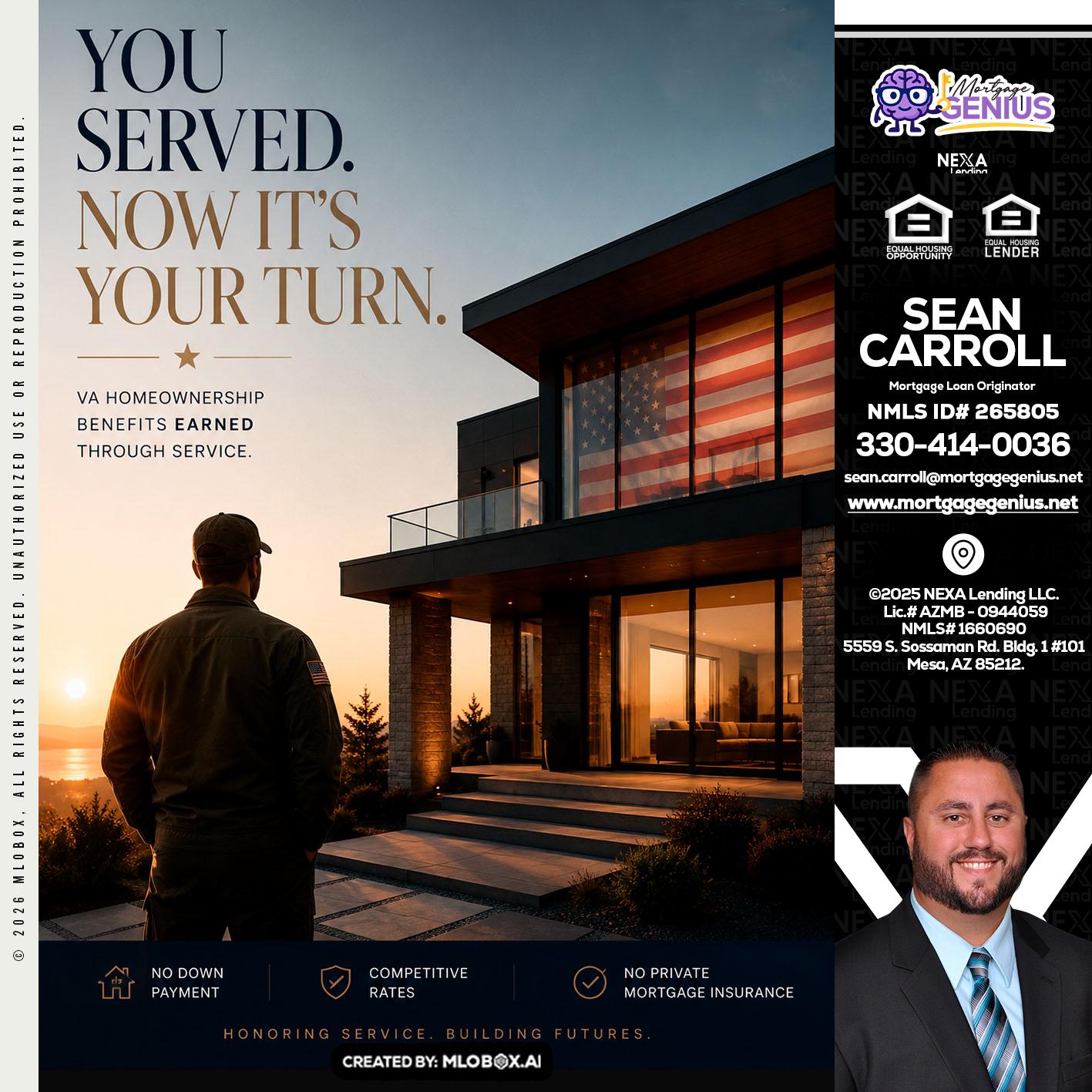 YOU SERVED - Sean Carroll -Mortgage Loan Originator