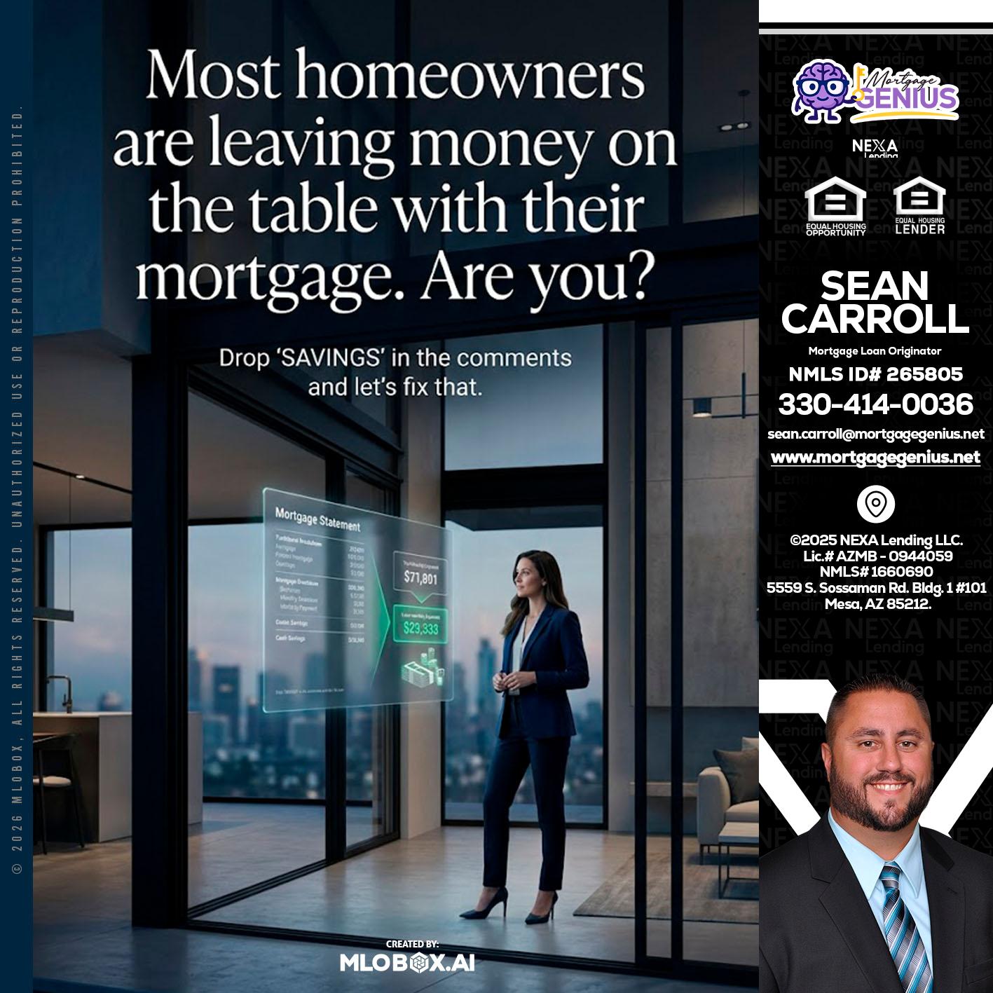 MOST OWNERS - Sean Carroll -Mortgage Loan Originator