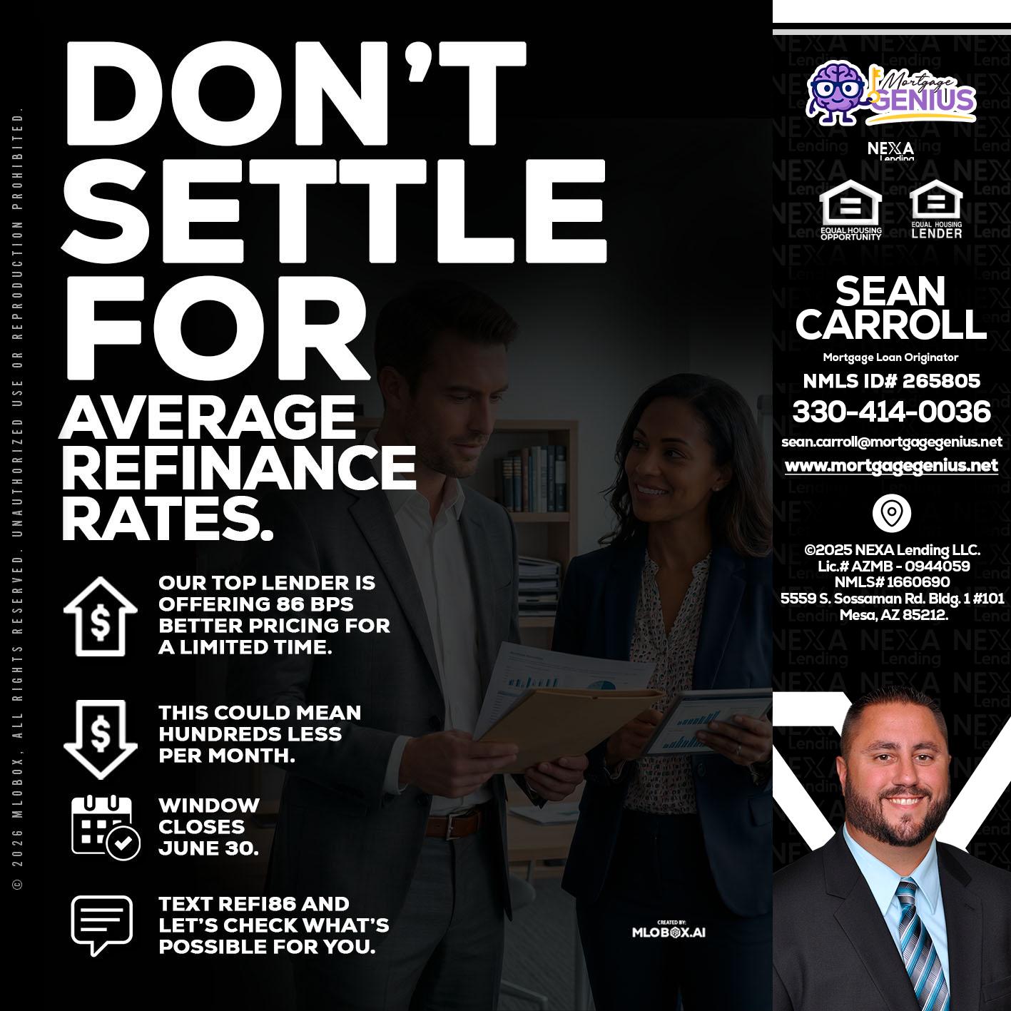 dont settle - Sean Carroll -Mortgage Loan Originator