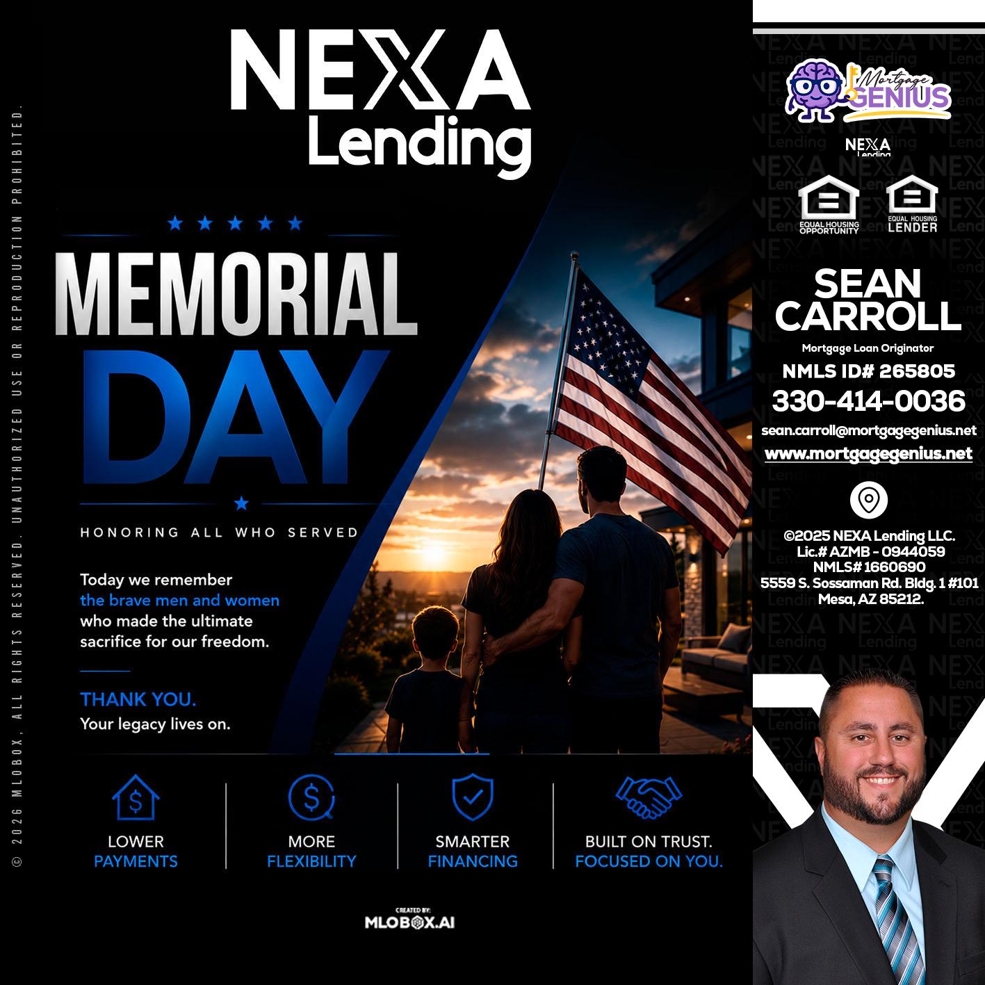 MEMORIAL DAY - Sean Carroll -Mortgage Loan Originator