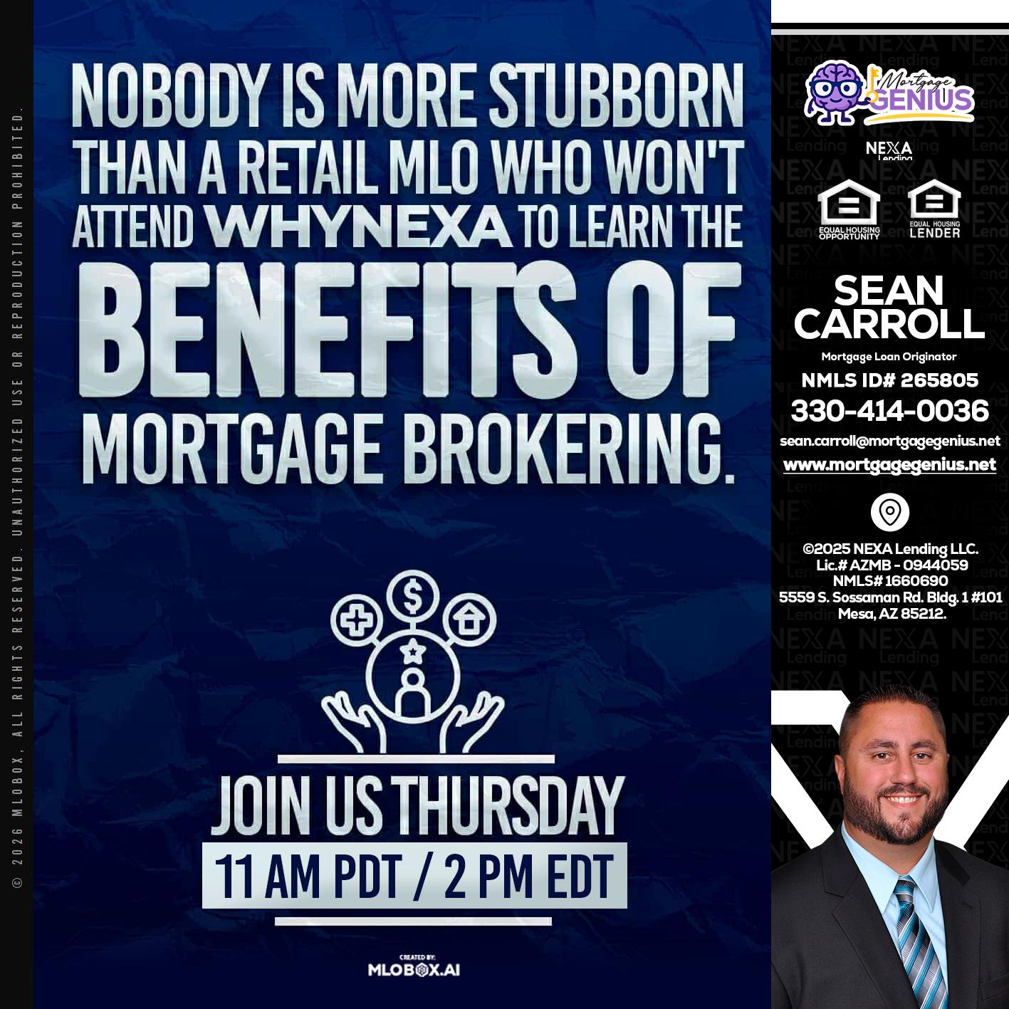 WHY NEXA - Sean Carroll -Mortgage Loan Originator