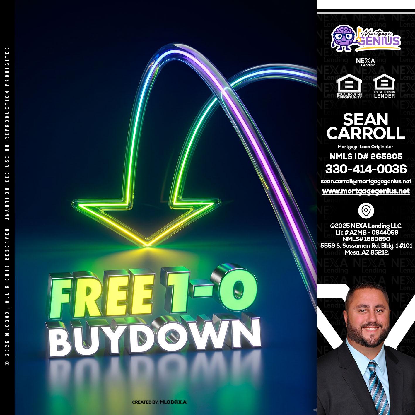 FREE 1-0 BUYDOWN - Sean Carroll -Mortgage Loan Originator