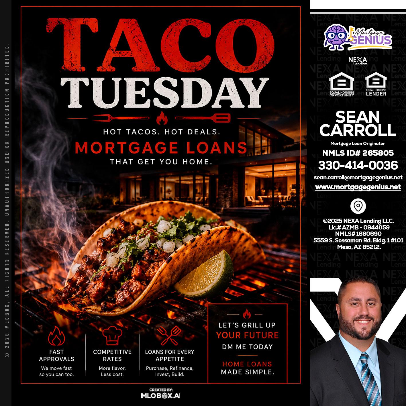 TACO TUESDAY - Sean Carroll -Mortgage Loan Originator