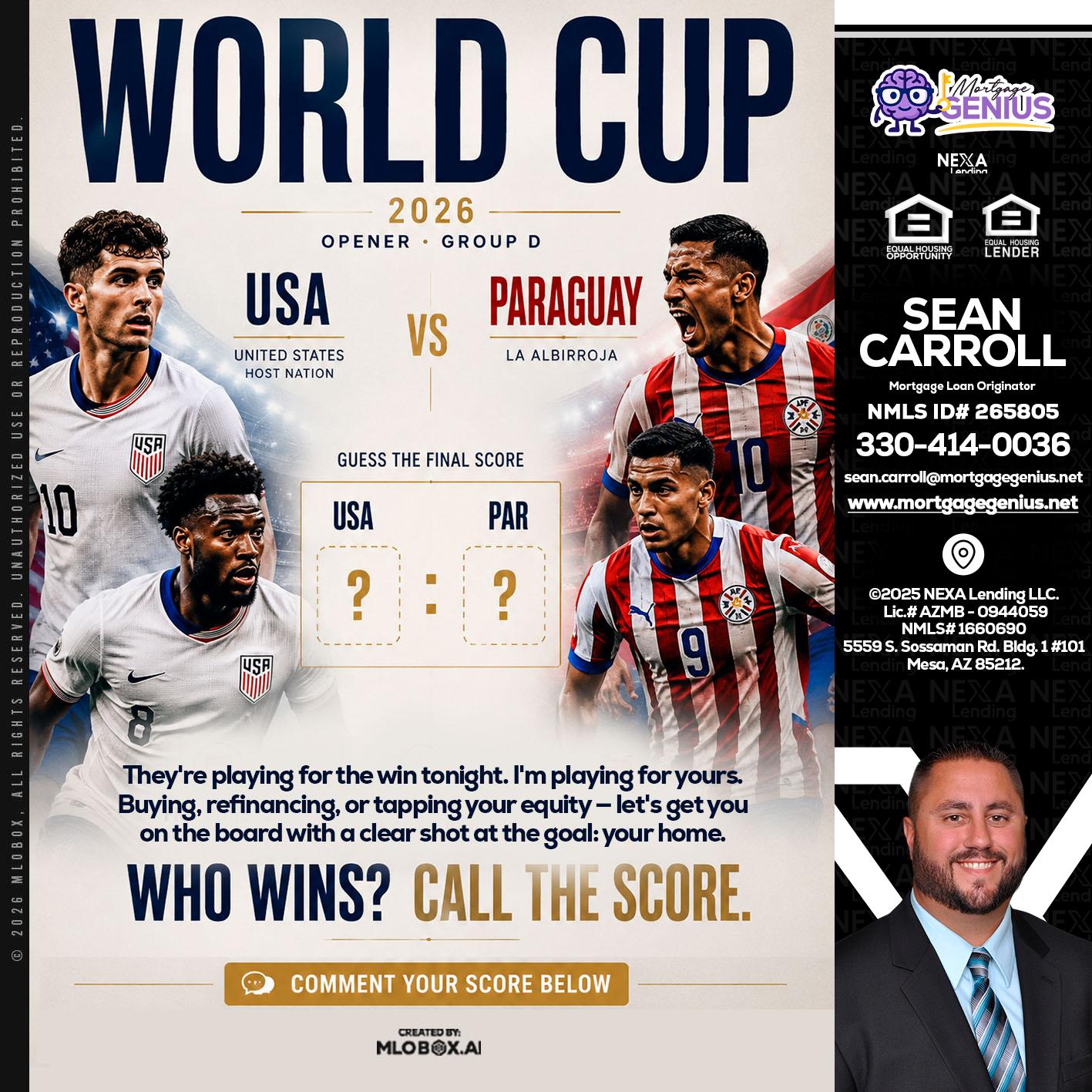 WORLD CUP 2026 - Sean Carroll -Mortgage Loan Originator