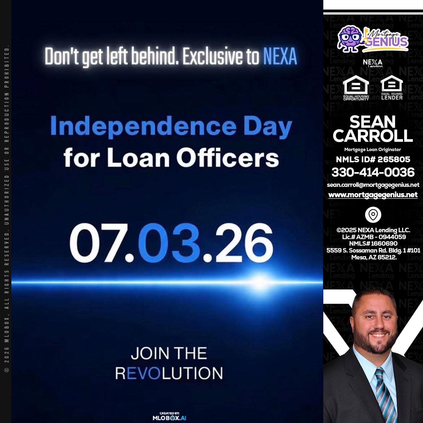 INDEPENDENCE DAY - Sean Carroll -Mortgage Loan Originator