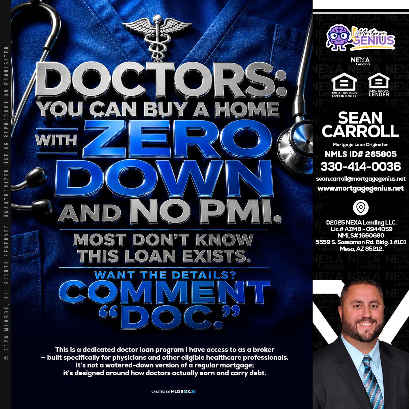 DOCTORS YOU CAN BUY - Sean Carroll -Mortgage Loan Originator
